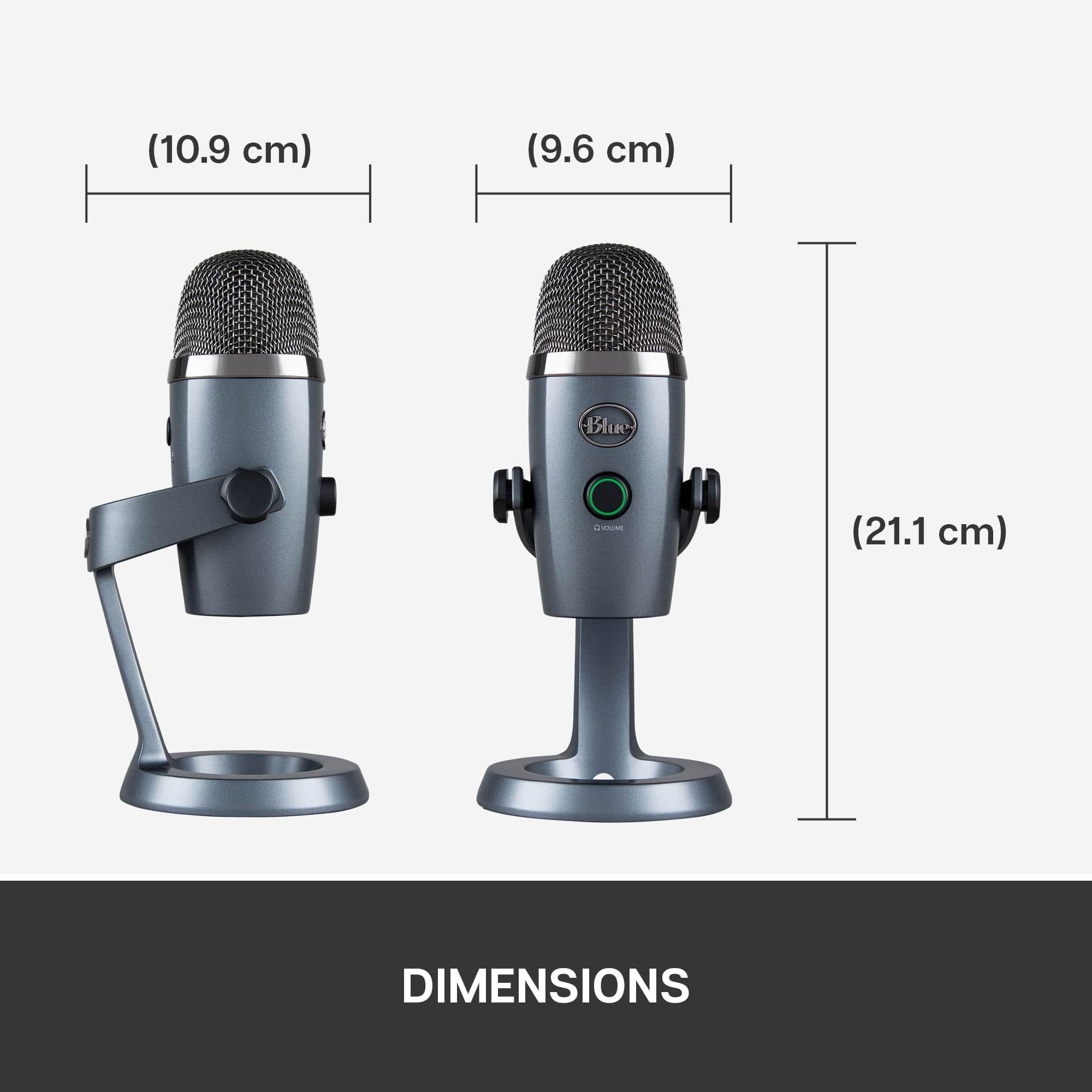 The dimensions of the microphone are 10.9 cm and 9.6 cm.