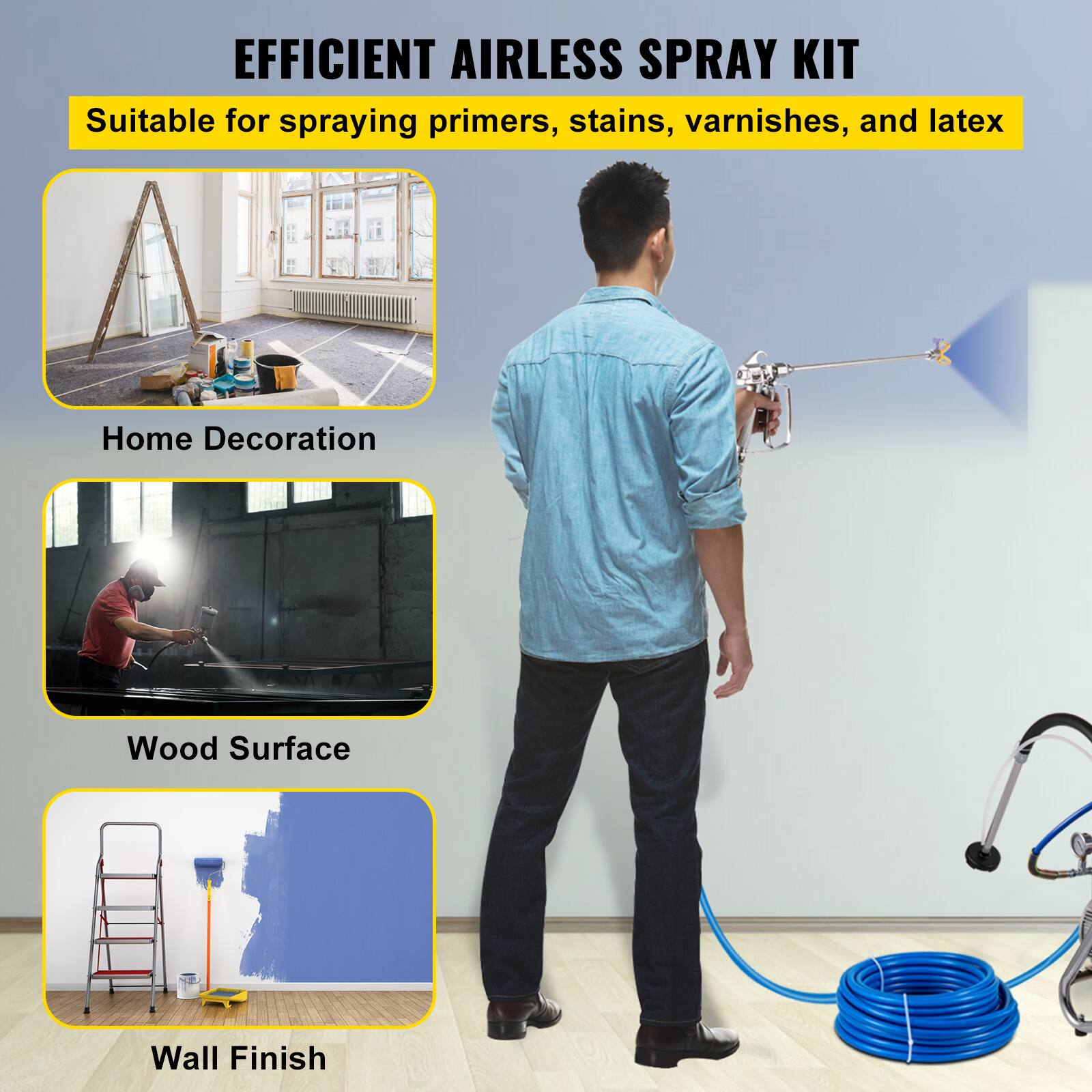 EFFICIENT AIRLESS SPRAY KIT  
Suitable for spraying primers, stains, varnishes, and latex  

- Home Decoration  
- Wood Surface  
- Wall Finish