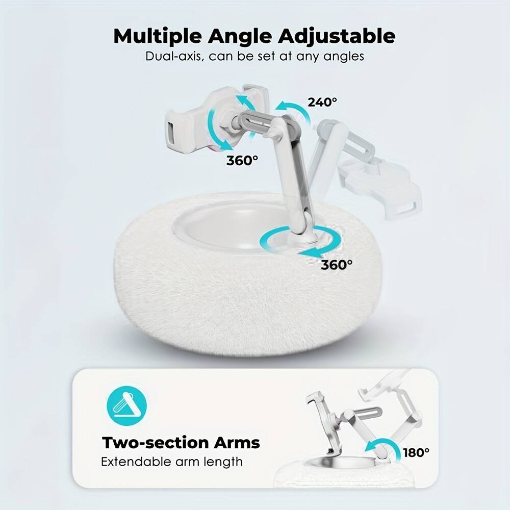 Multiple Angle Adjustable Dual-axis, can be set at any angles 240° 360° 360° Two-section Arms Extendable arm length 180°