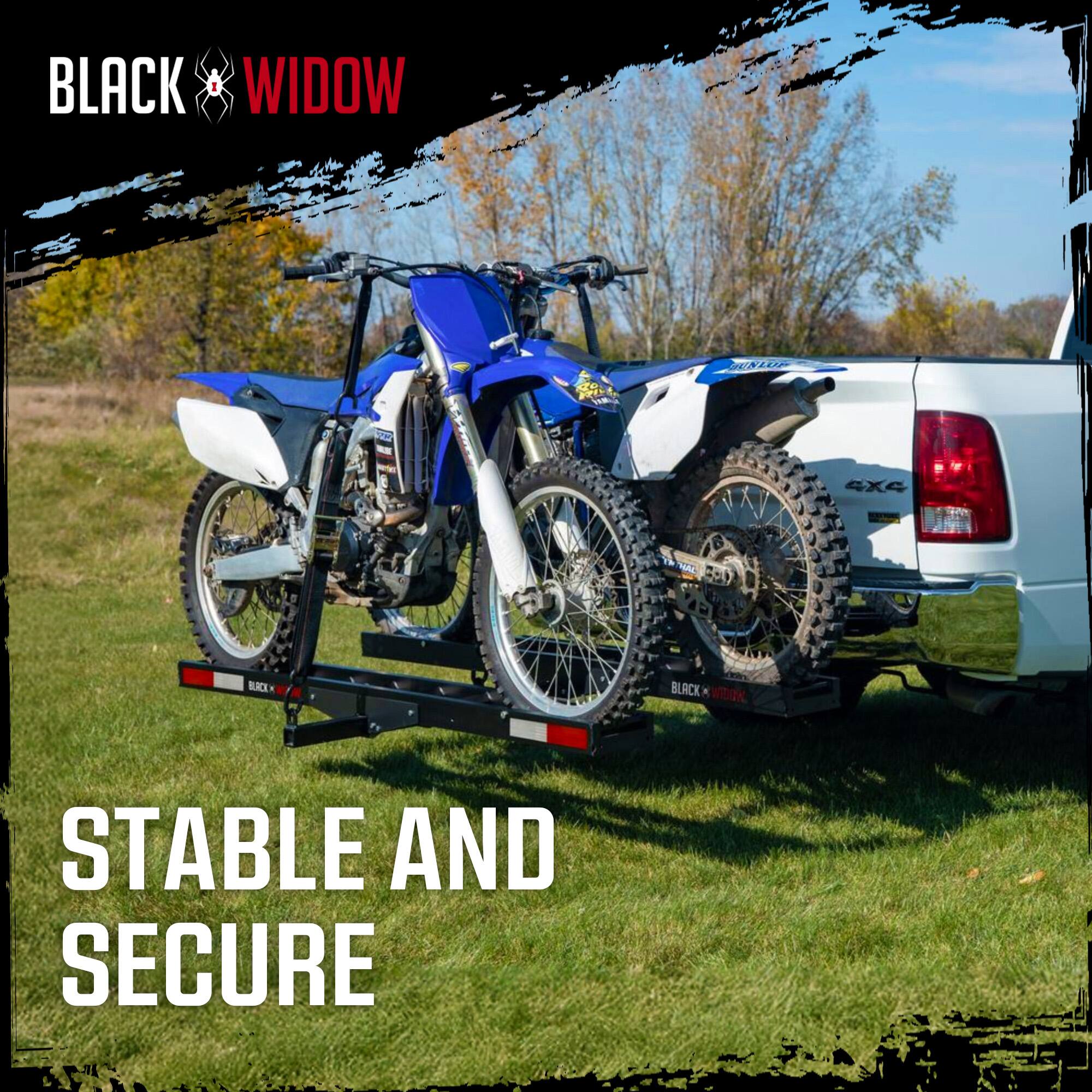 BLACK WIDOW  
STABLE AND SECURE