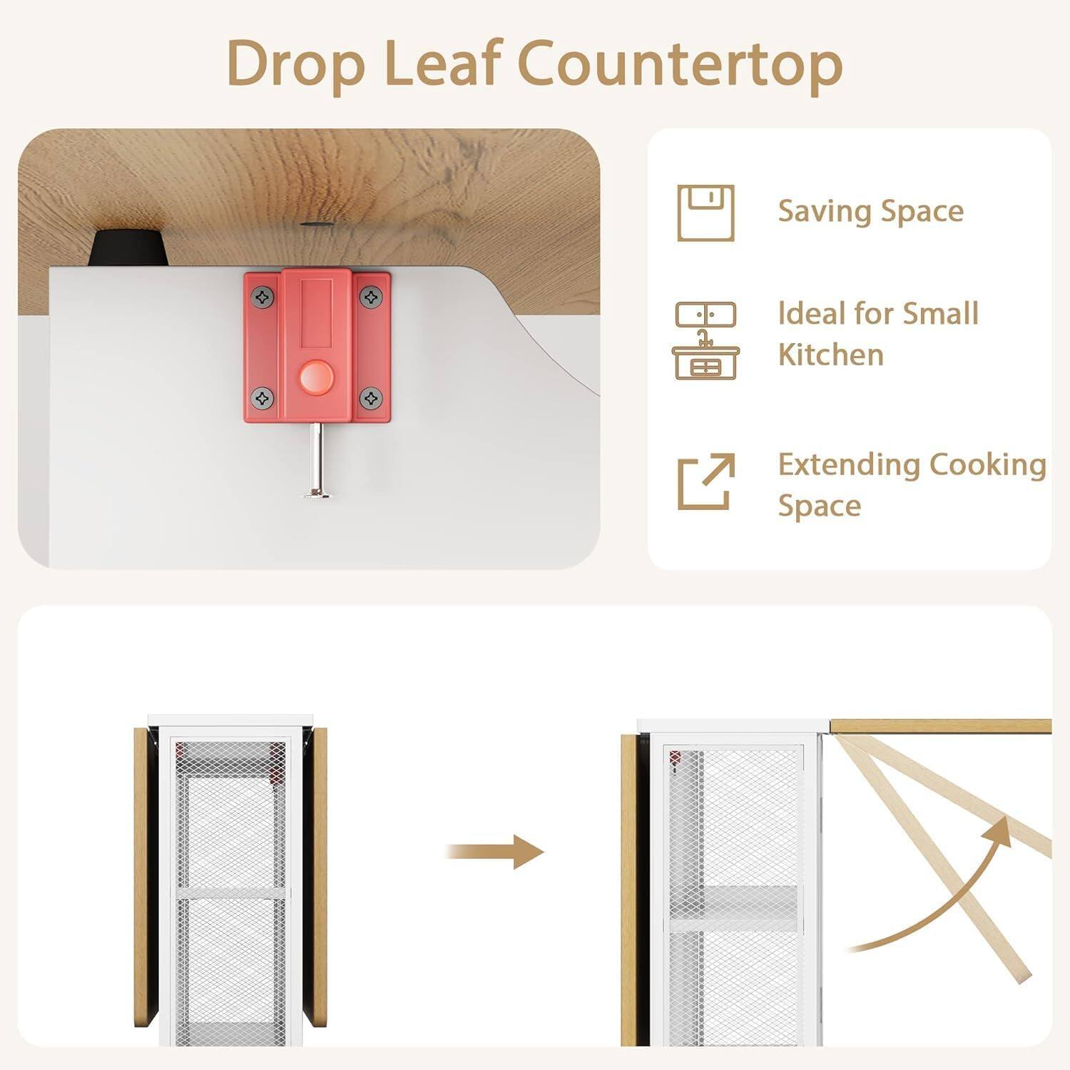 Drop Leaf Countertop

- Saving Space
- Ideal for Small Kitchen
- Extending Cooking Space
