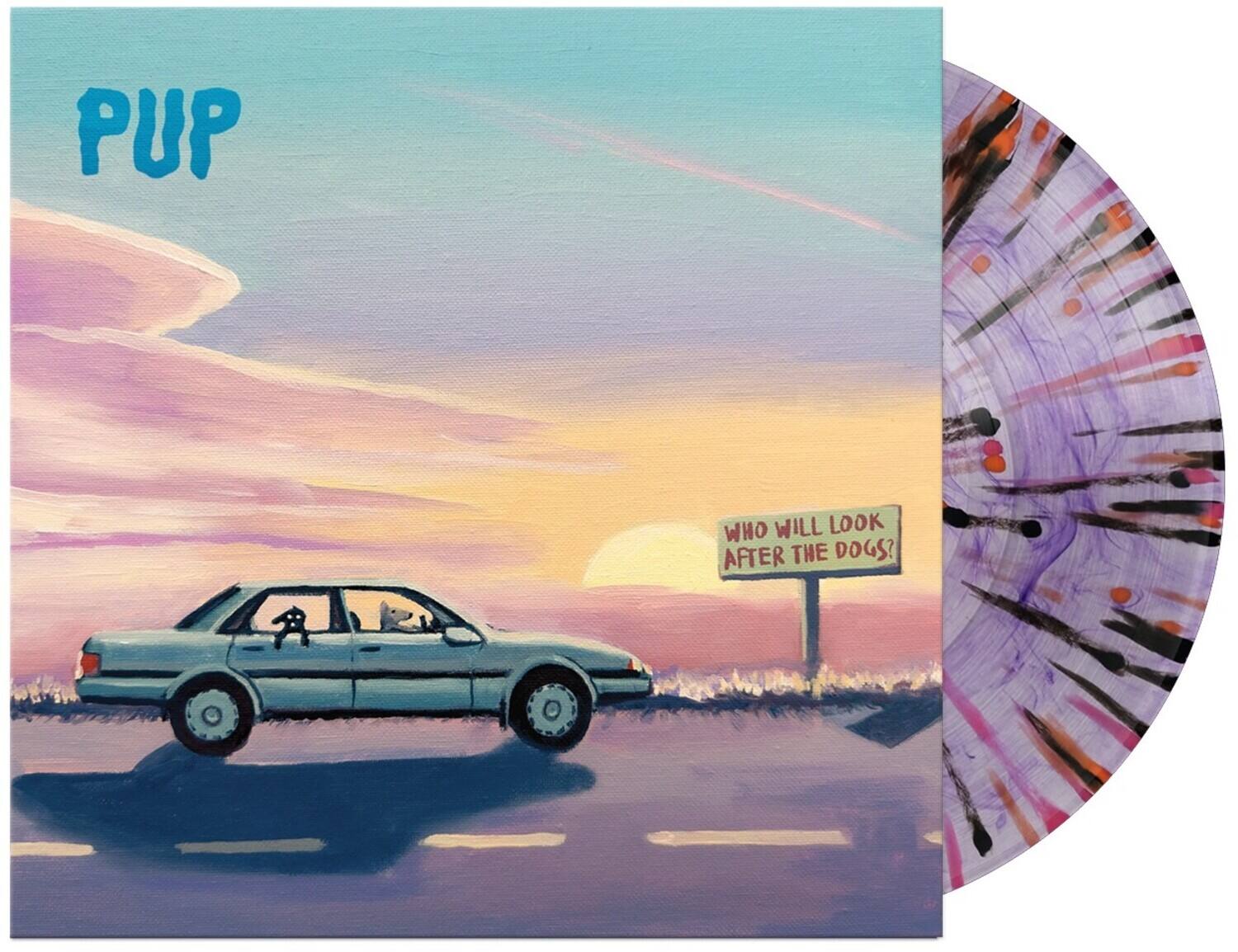 Pup - Who Will Look After The Dogs?   - VINYL LP price history on PriceWatchPro