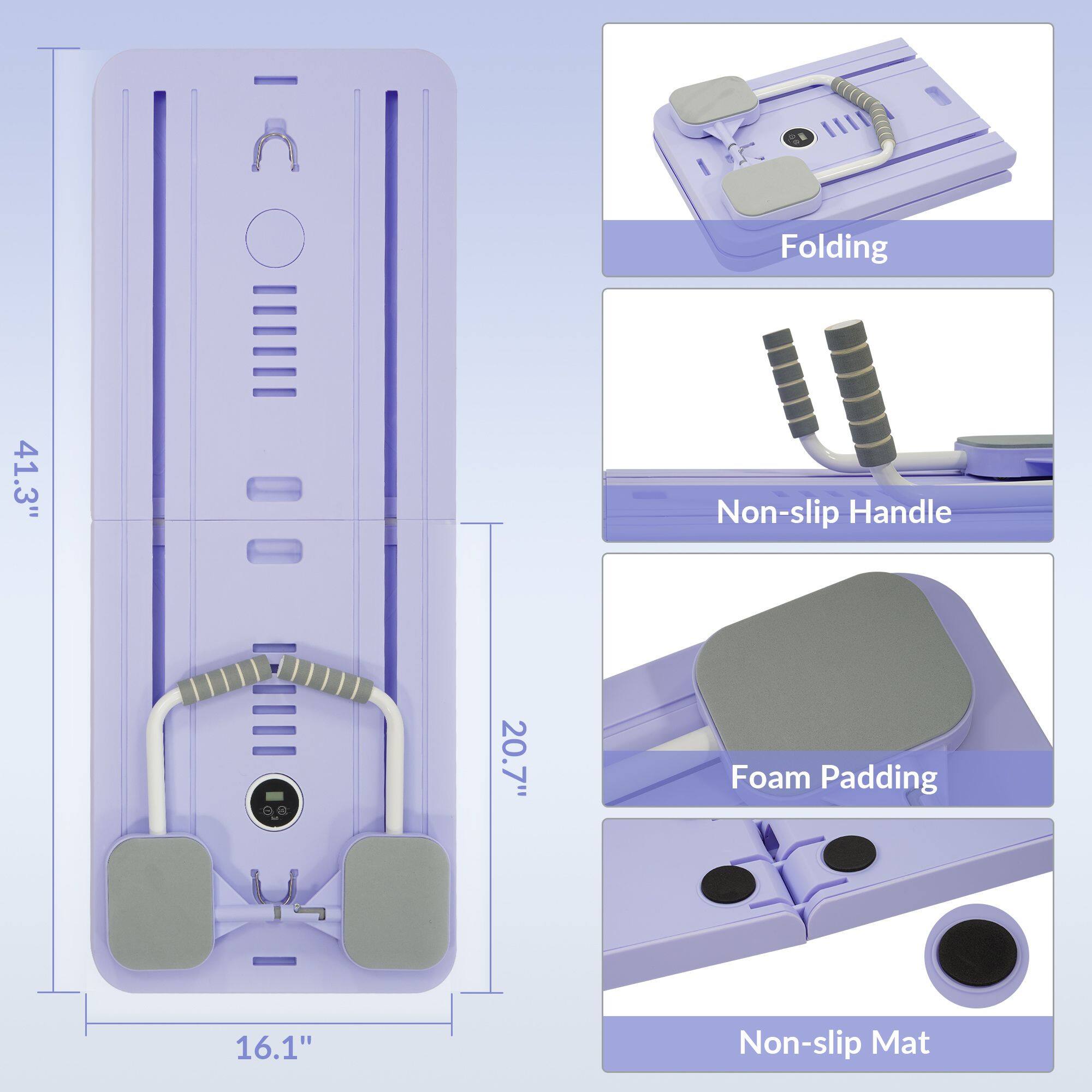 - Folding
- Non-slip Handle
- Foam Padding
- Non-slip Mat

Dimensions:
- 41.3"
- 20.7"
- 16.1"
