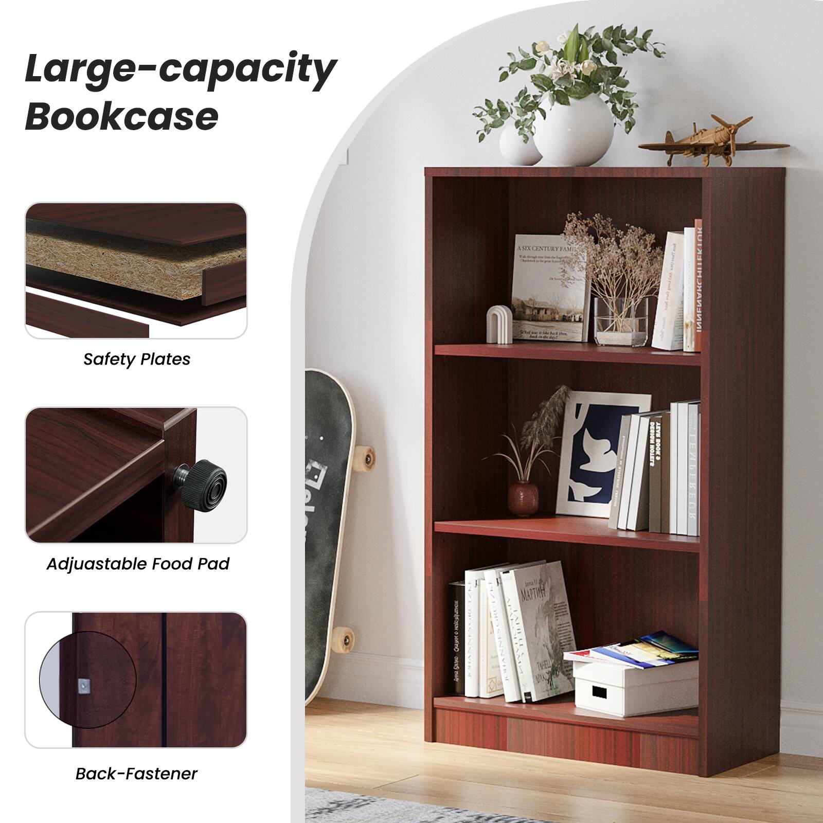Large-capacity Bookcase

Safety Plates

Adjustable Food Pad

Back-Fastener
