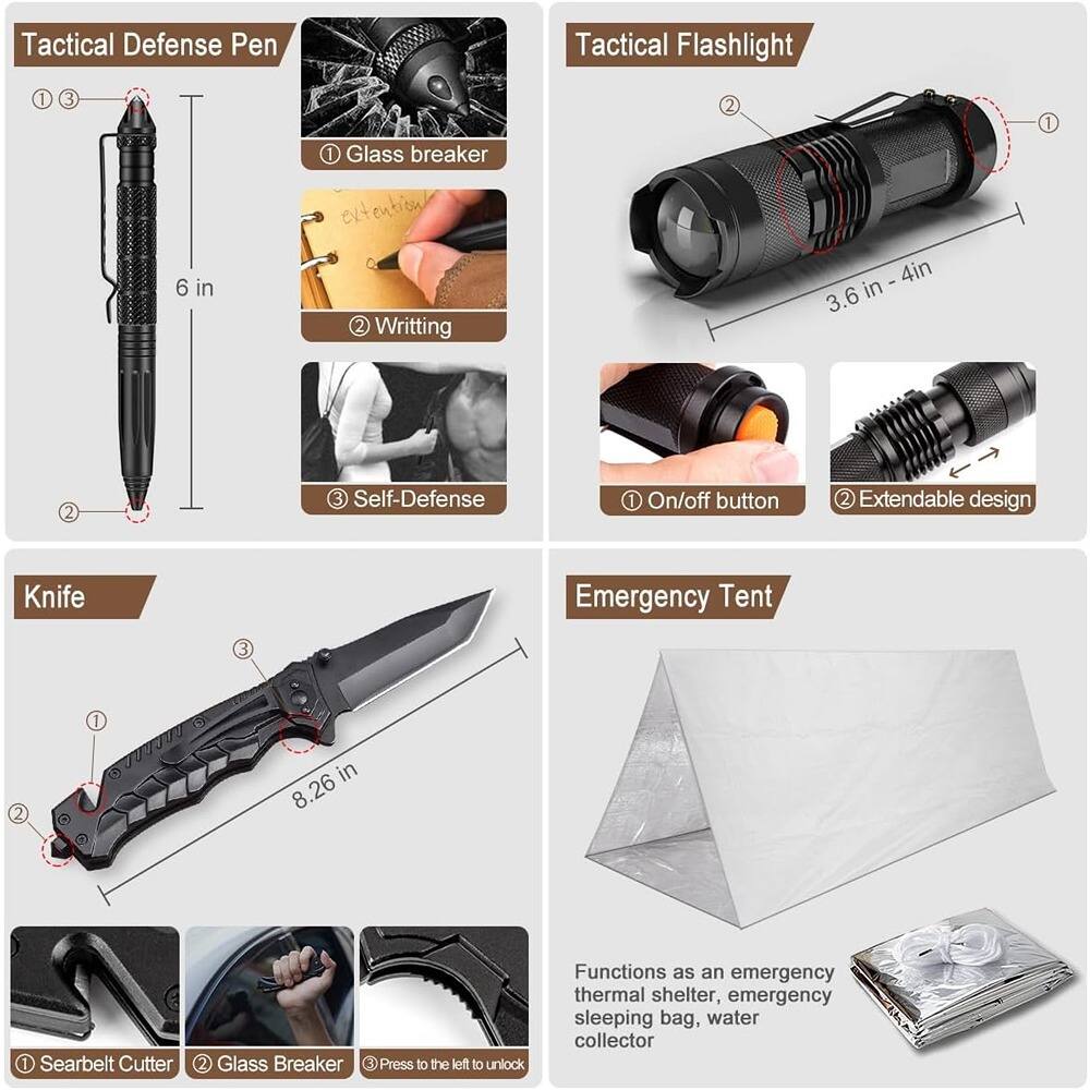 Tactical Defense Pen  
1. Glass breaker  
2. Writing  
3. Self-Defense  

Tactical Flashlight  
1. On/off button  
2. Extendable design  

Knife  
1. Searbelt Cutter  
2. Glass Breaker  
3. Press to the left to unlock  

Emergency Tent  
Functions as an emergency thermal shelter, emergency sleeping bag, water collector