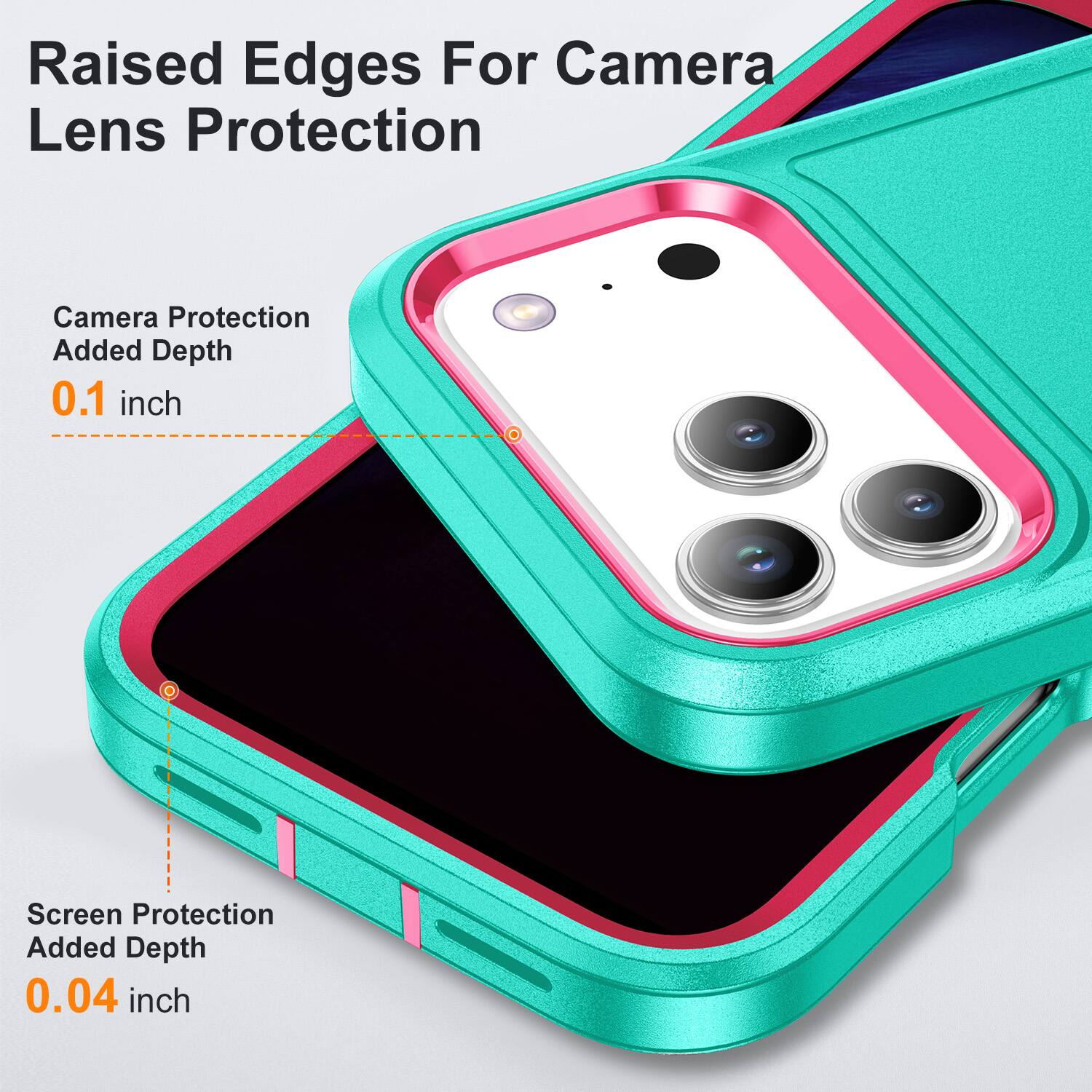 Raised Edges For Camera Lens Protection

Camera Protection Added Depth 0.1 inch

Screen Protection Added Depth 0.04 inch