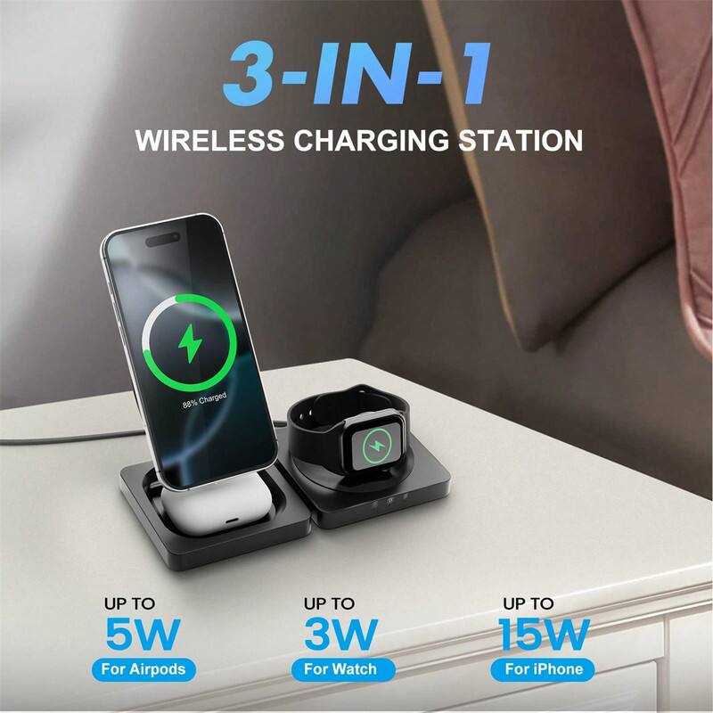 3-IN-1 WIRELESS CHARGING STATION

88% Charged

UP TO 5W For Airpods

UP TO 3W For Watch

UP TO 15W For iPhone