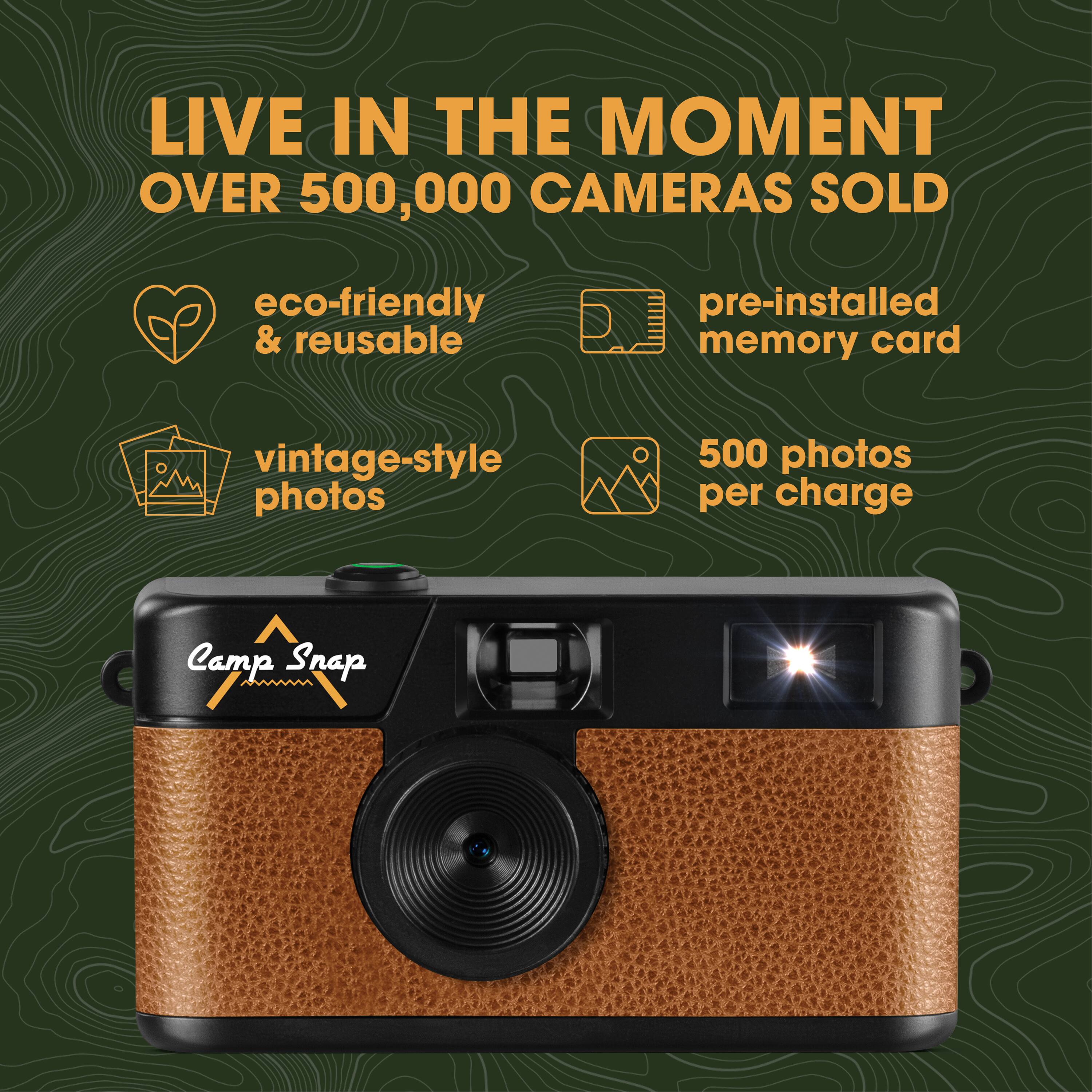 LIVE IN THE MOMENT  
OVER 500,000 CAMERAS SOLD

- eco-friendly & reusable
- vintage-style photos
- pre-installed memory card
- 500 photos per charge

Camp Snap