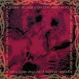 Kyuss - Blues For the Red Sun - VINYL LP