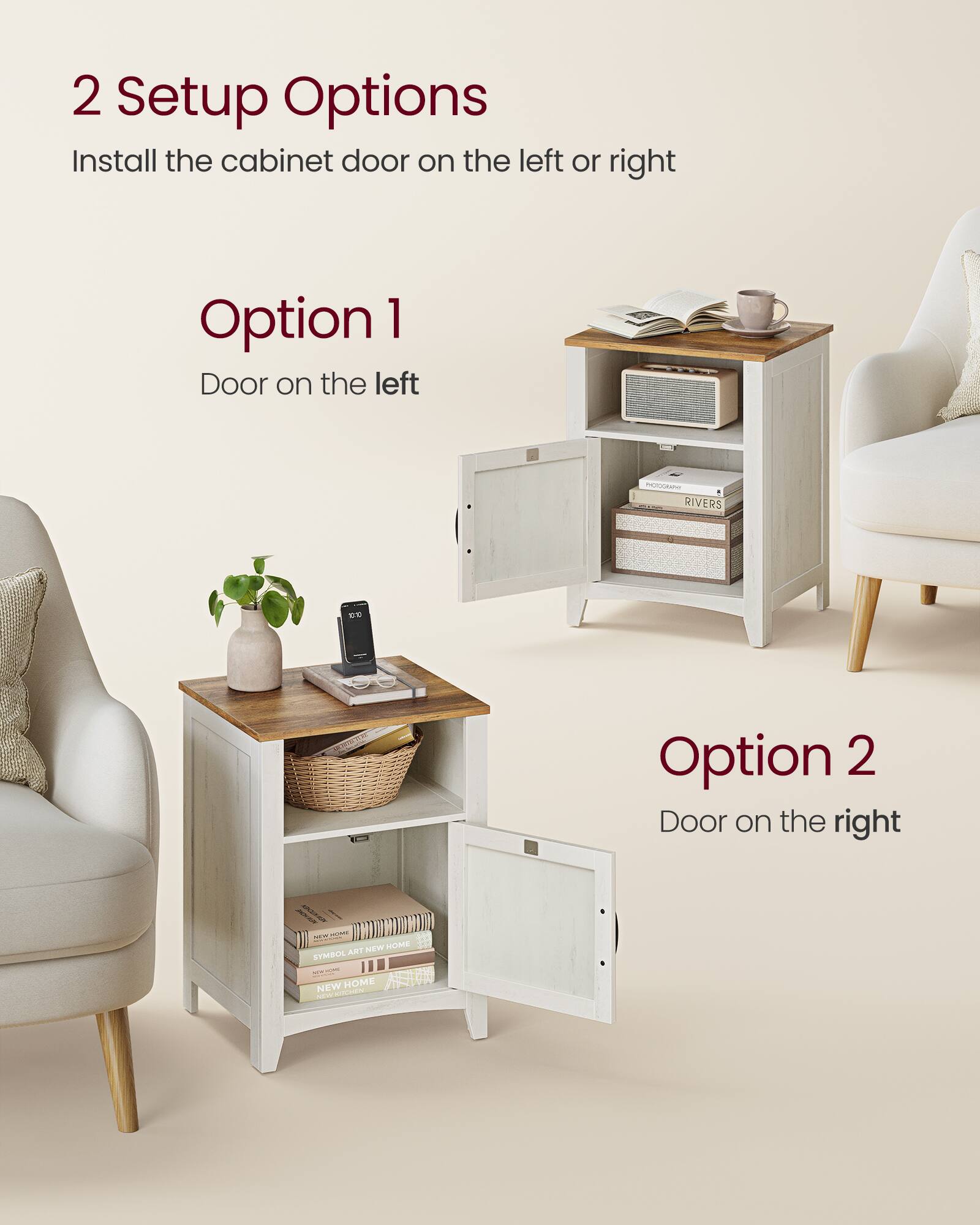 2 Setup Options  
Install the cabinet door on the left or right  

Option 1  
Door on the left  

Option 2  
Door on the right