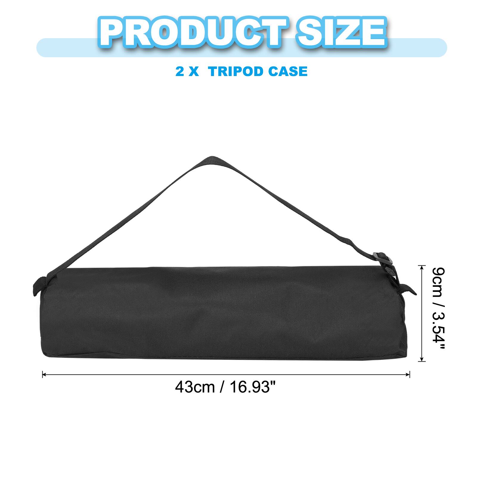 PRODUCT SIZE  
2 X TRIPOD CASE  
9cm / 3.54"  
43cm / 16.93"