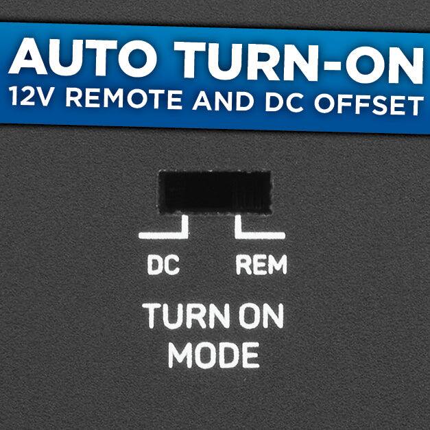 AUTO TURN-ON  
12V REMOTE AND DC OFFSET  
DC REM  
TURN ON MODE
