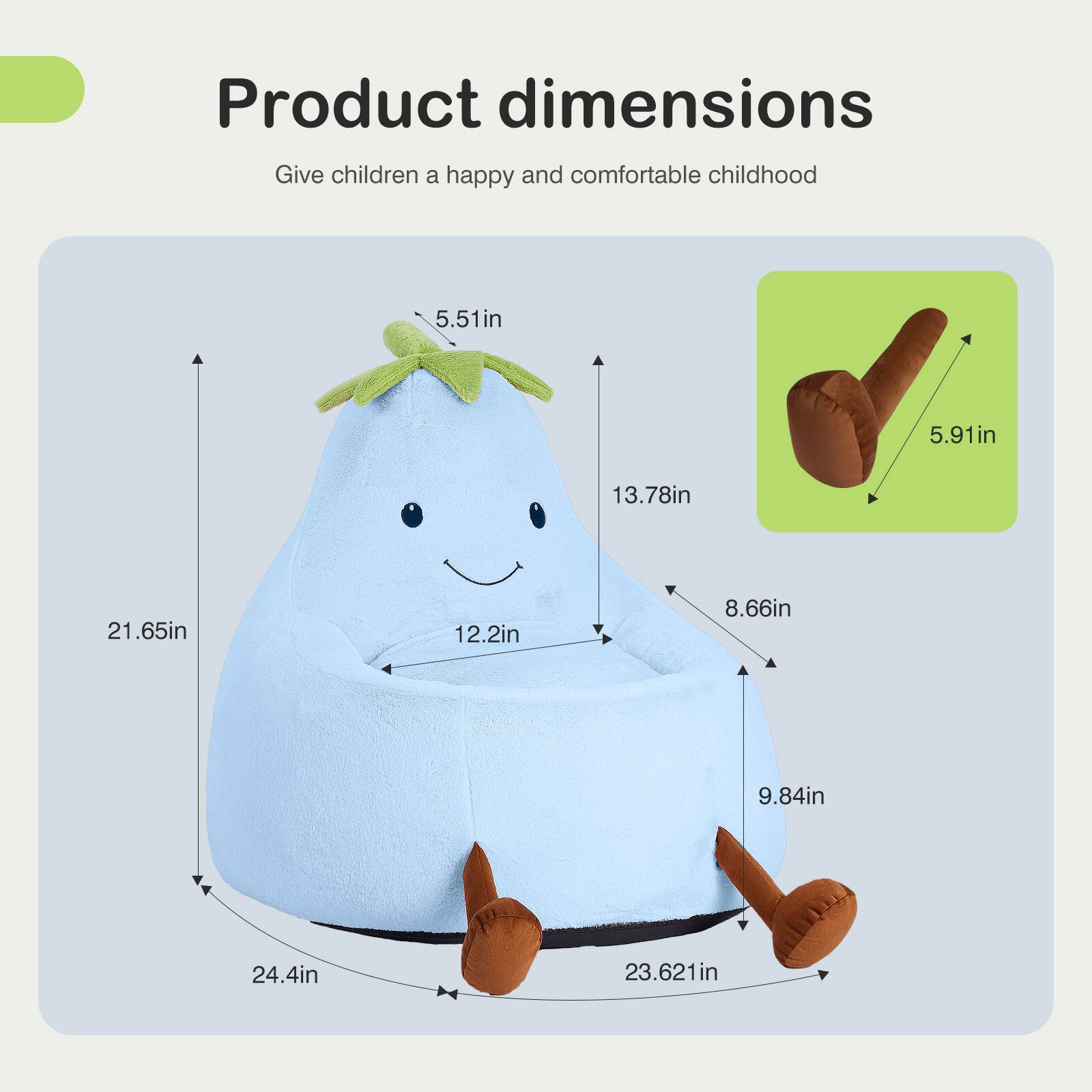 Product dimensions  
Give children a happy and comfortable childhood  

- 5.51 in  
- 5.91 in  
- 13.78 in  
- 21.65 in  
- 12.2 in  
- 8.66 in  
- 9.84 in  
- 24.4 in  
- 23.621 in