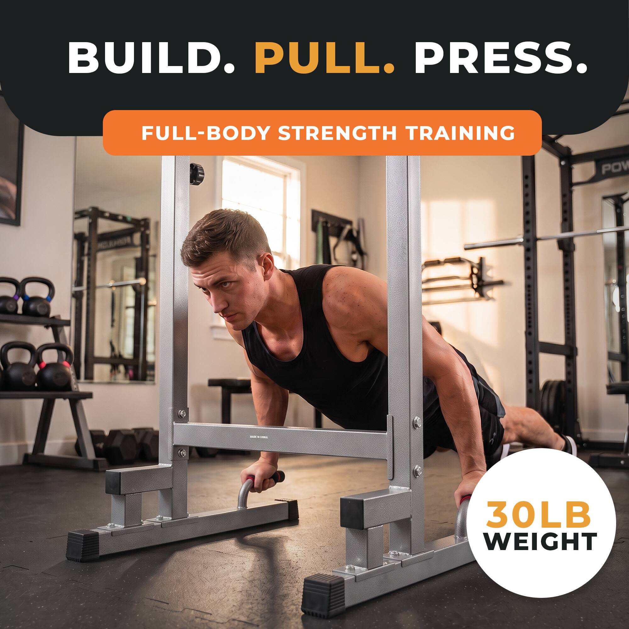 BUILD. PULL. PRESS.
FULL-BODY STRENGTH TRAINING
POV
30LB WEIGHT