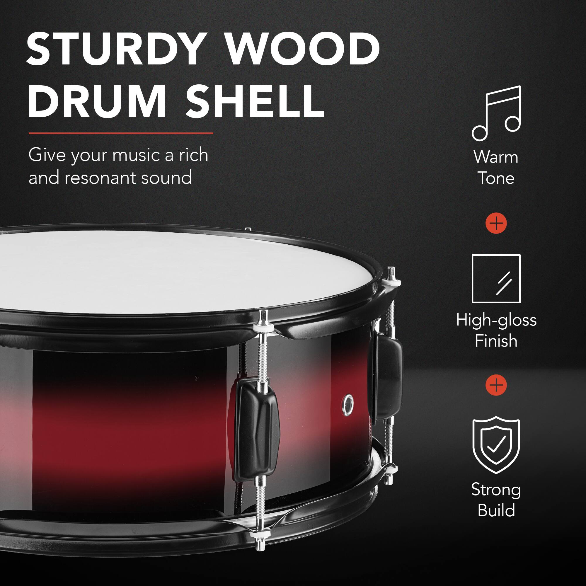 STURDY WOOD DRUM SHELL

Give your music a rich and resonant sound

Warm Tone + High-gloss Finish + Strong Build