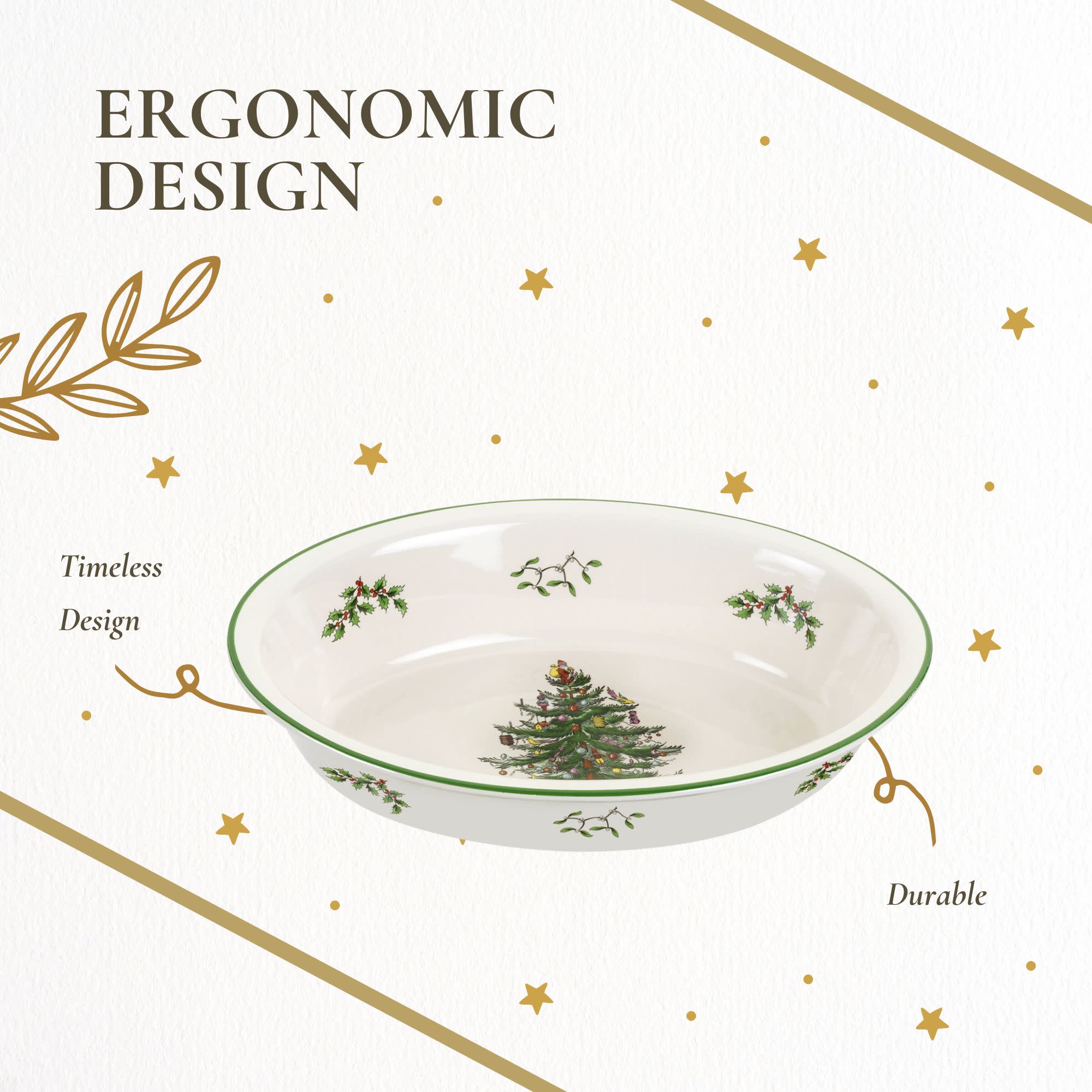 ERGONOMIC DESIGN  
Timeless Design  
Durable