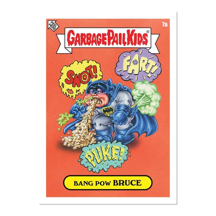 Here Peel 7a A Garbage Pail Kids Fart Snot! Puke! Bang Pow Bruce