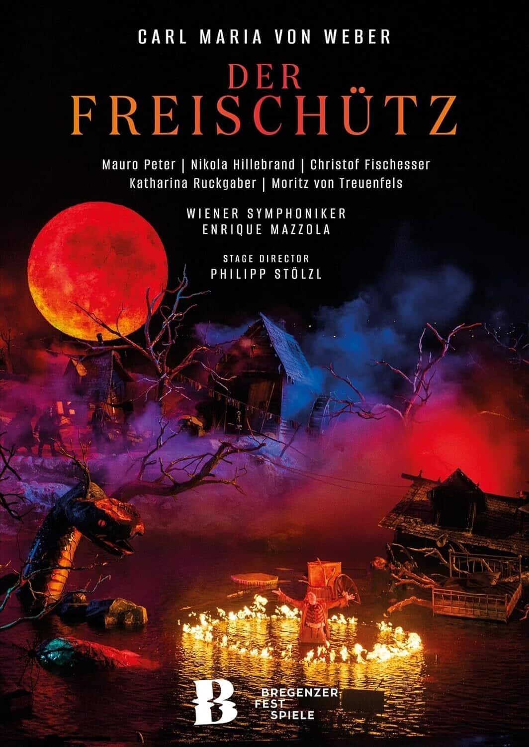 Bregenzer Festspielchor - Weber: Der Freischutz  - DVD