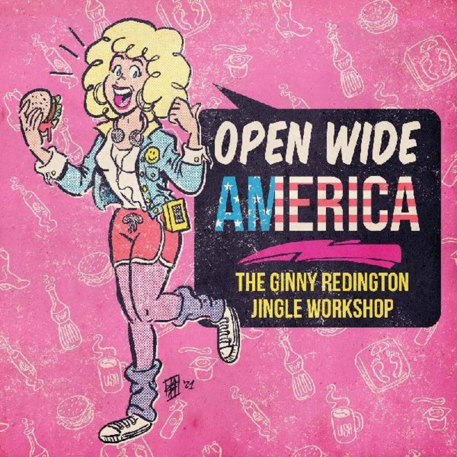 OPEN WIDE AMERICA  
THE GINNY REDINGTON JINGLE WORKSHOP