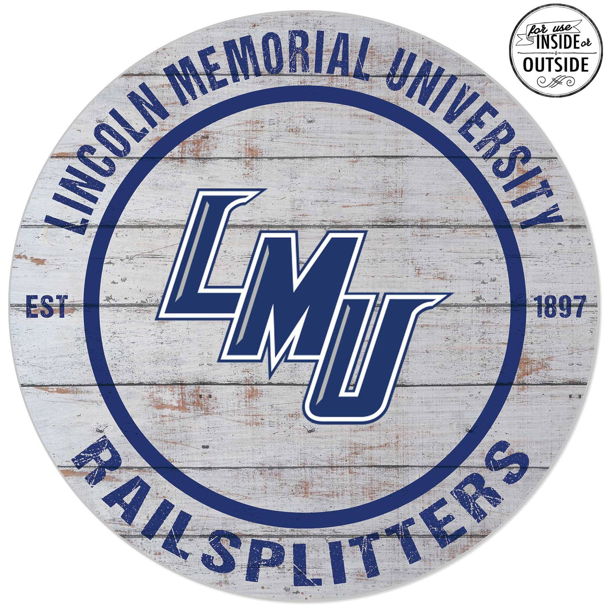 LINCOLN MEMORIAL UNIVERSITY  
LMU  
EST 1897  
RAILSPLITTERS  

For use INSIDE or OUTSIDE