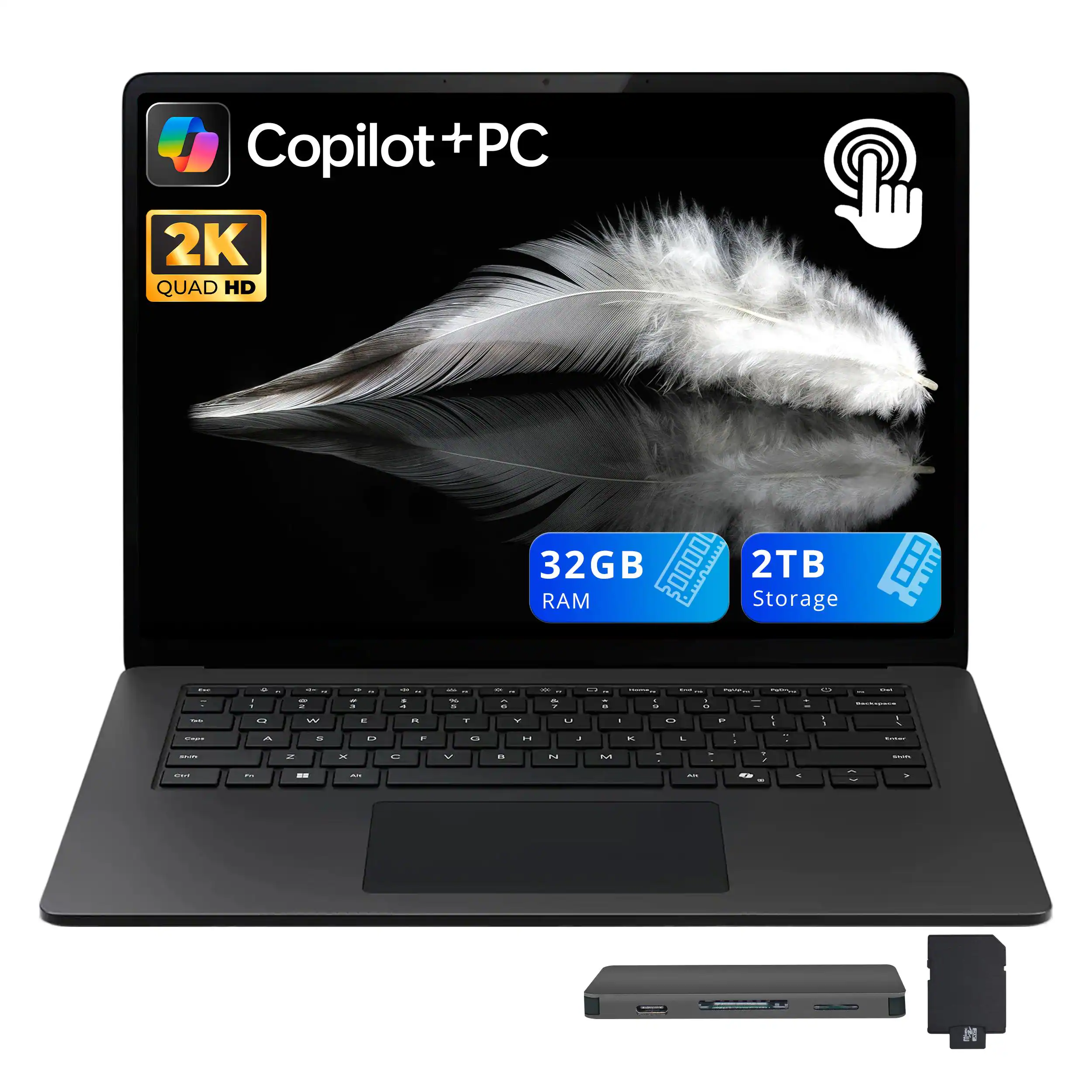 Copilot+PC  
2K QUAD HD  
32GB RAM  
2TB Storage