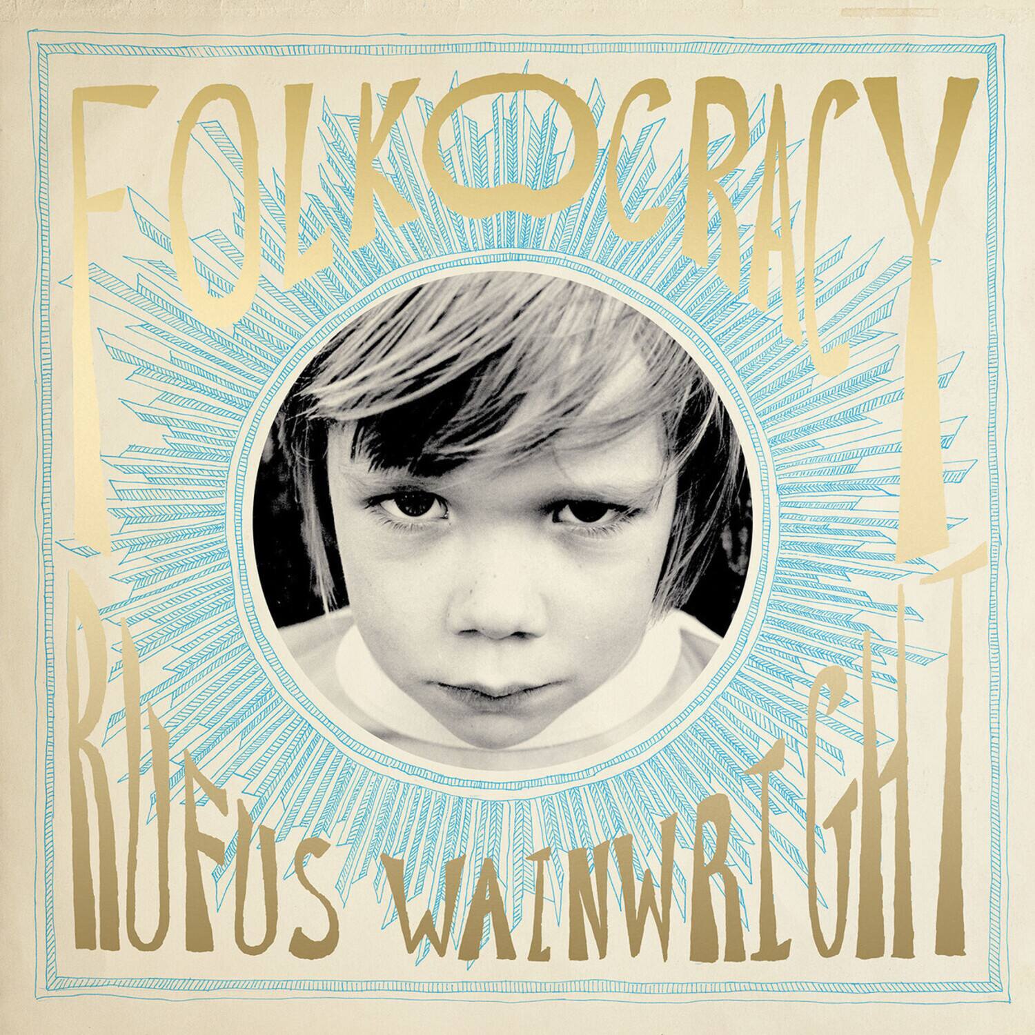 FOLKOCRACY  
RUFUS WAINWRIGHT