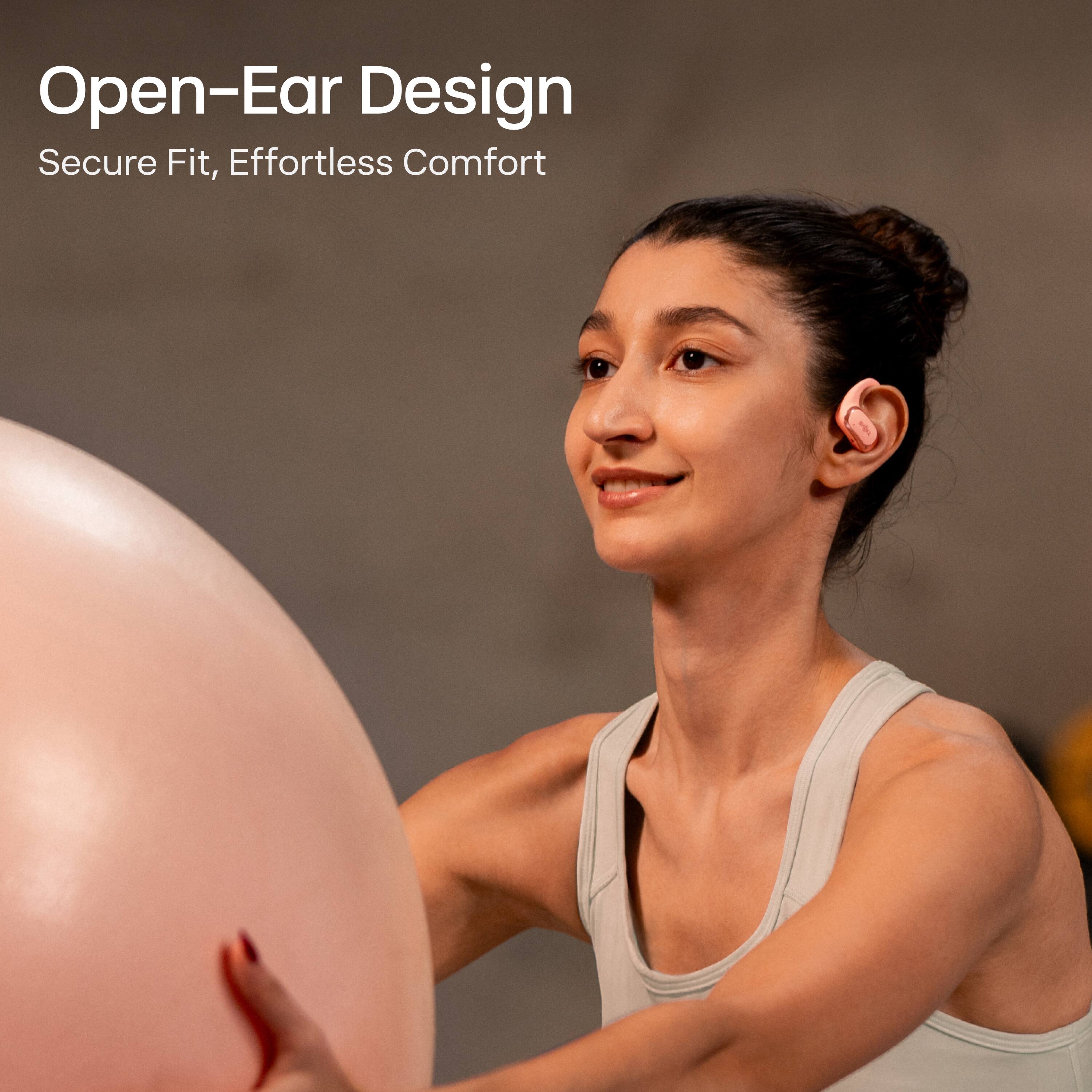 Open-Ear Design  
Secure Fit, Effortless Comfort