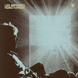 Les Imprimes - Fading Forward - CASSETTES