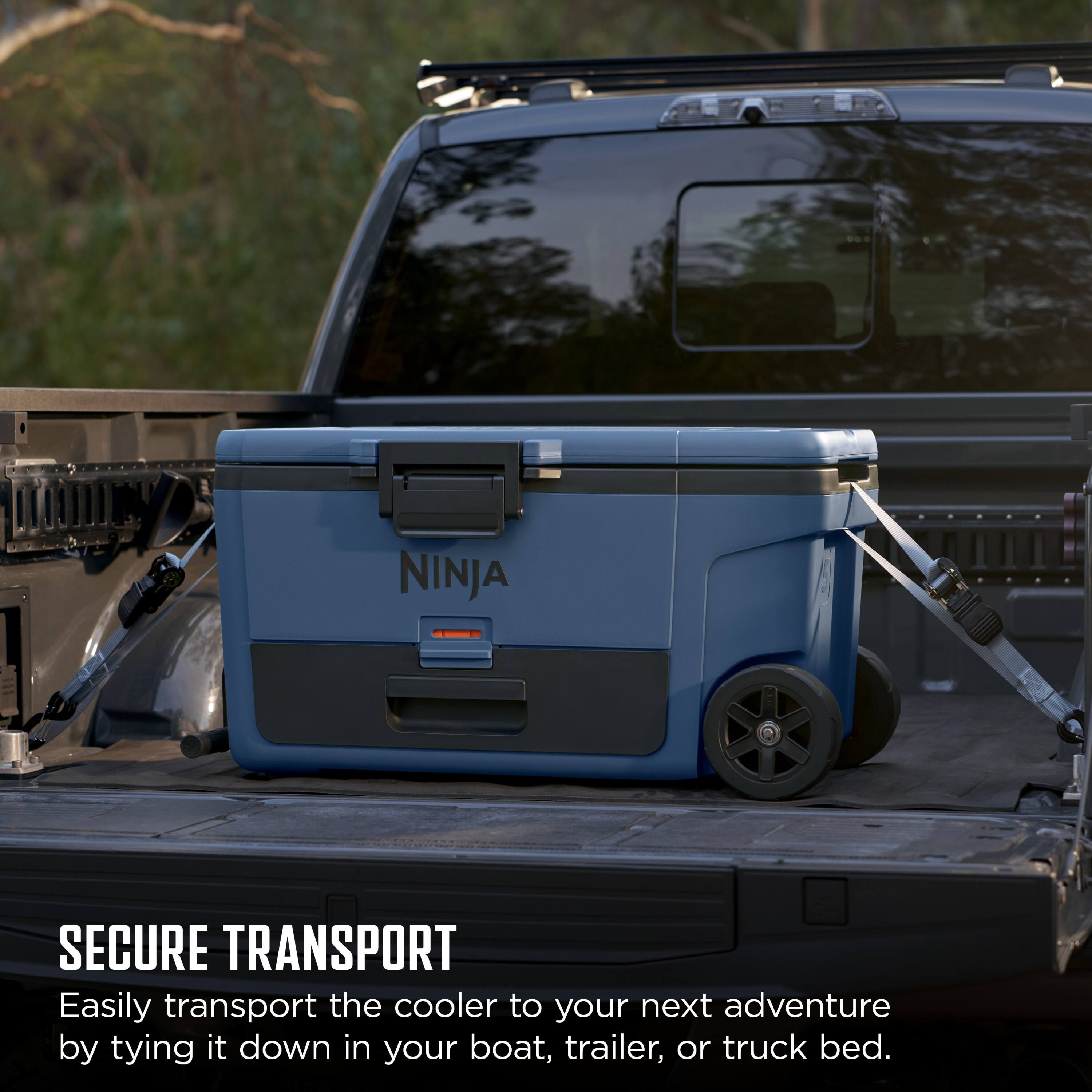 NINJA | SECURE TRANSPORT

Easily transport the cooler to your next adventure by tying it down in your boat, trailer, or truck bed.