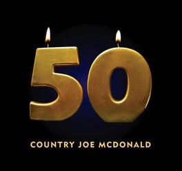 Country Joe McDonald - 50 - COMPACT DISCS