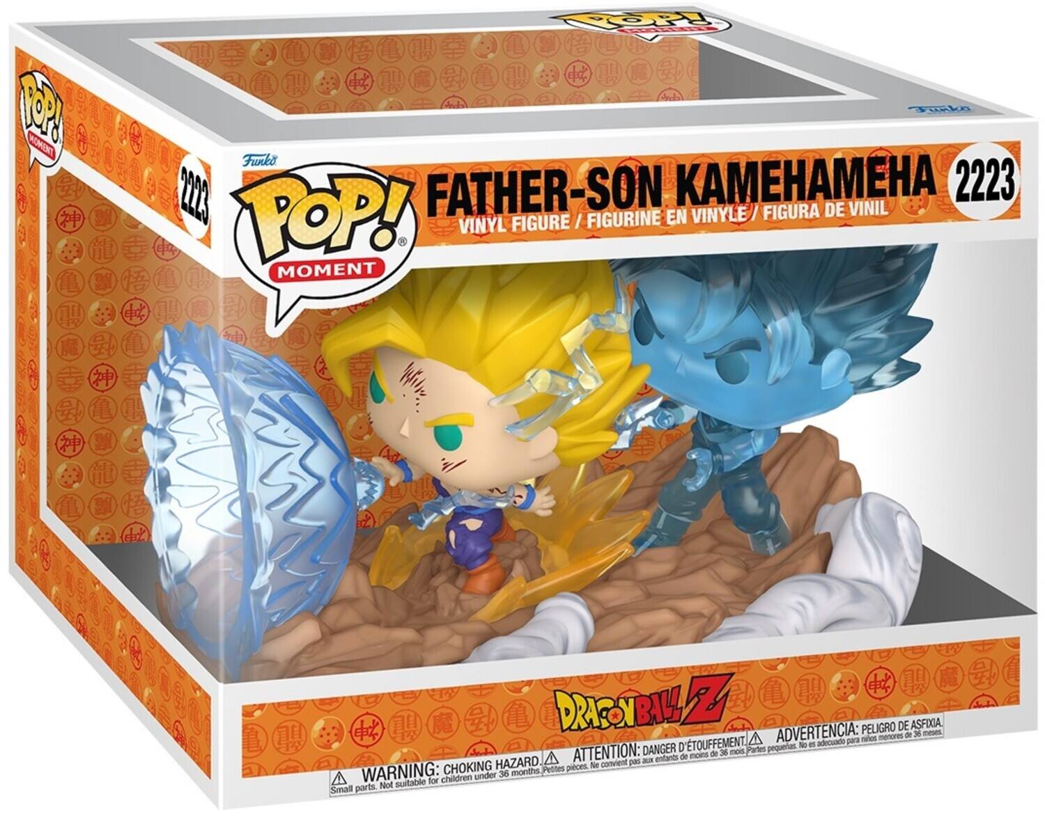 POP! MOMENT  
Pope Funko Funko 2223 FATHER-SON KAMEHAMEHA  
VINYL FIGURE / FIGURINE EN VINYLE / FIGURA DE VINIL  

DRAGONBALL Z  
WARNING: CHOKING HAZARD. Not suitable for children under 36 months.  
ATTENTION: DANGER D'ÉTOMPHÉMIE. Ne convient pas aux enfants de moins de 36 mois.  
ADVERTENCIA: PELIGRO DE ASFIXIA. No es adecuado para niños menores de 36 meses.