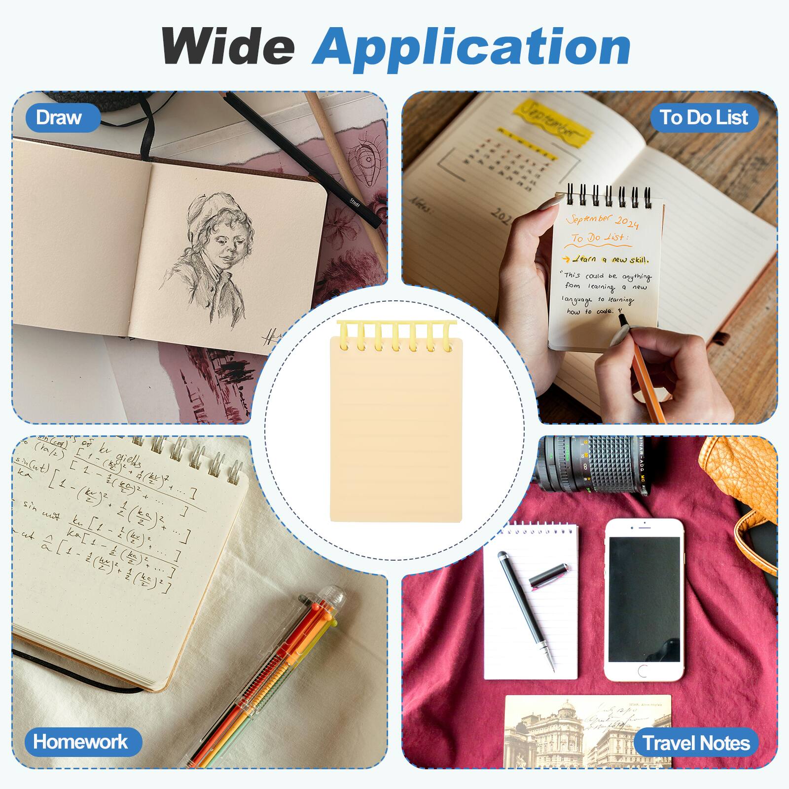 Wide Application

Draw

To Do List

Homework

Travel Notes