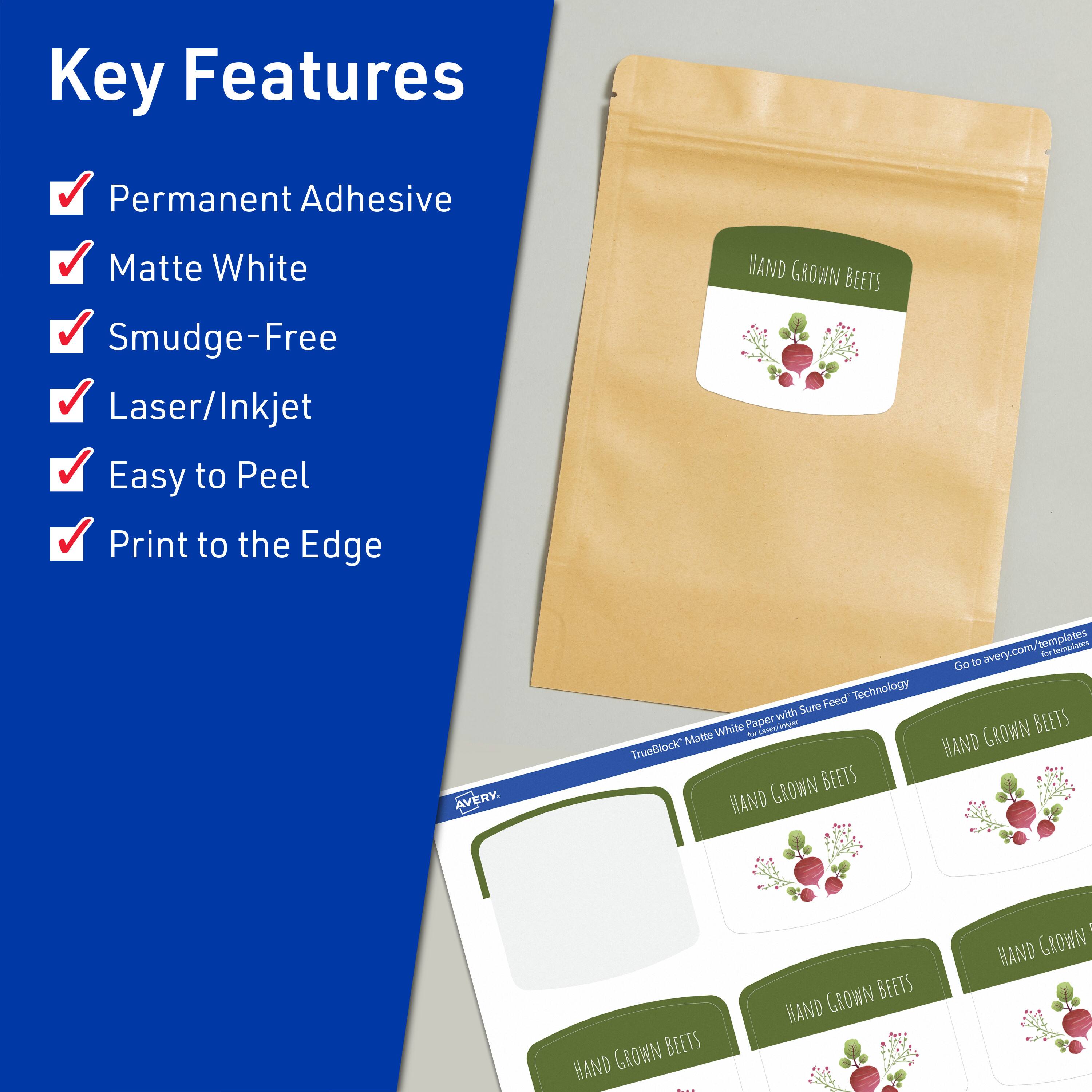 Key Features  
- Permanent Adhesive  
- Matte White  
- Smudge-Free  
- Laser/Inkjet  
- Easy to Peel  
- Print to the Edge  

HAND GROWN BEETS  

Avery.  
TrueBlock Matte White Paper with Sure Feed Technology  

Go to avery.com/templates for more templates.