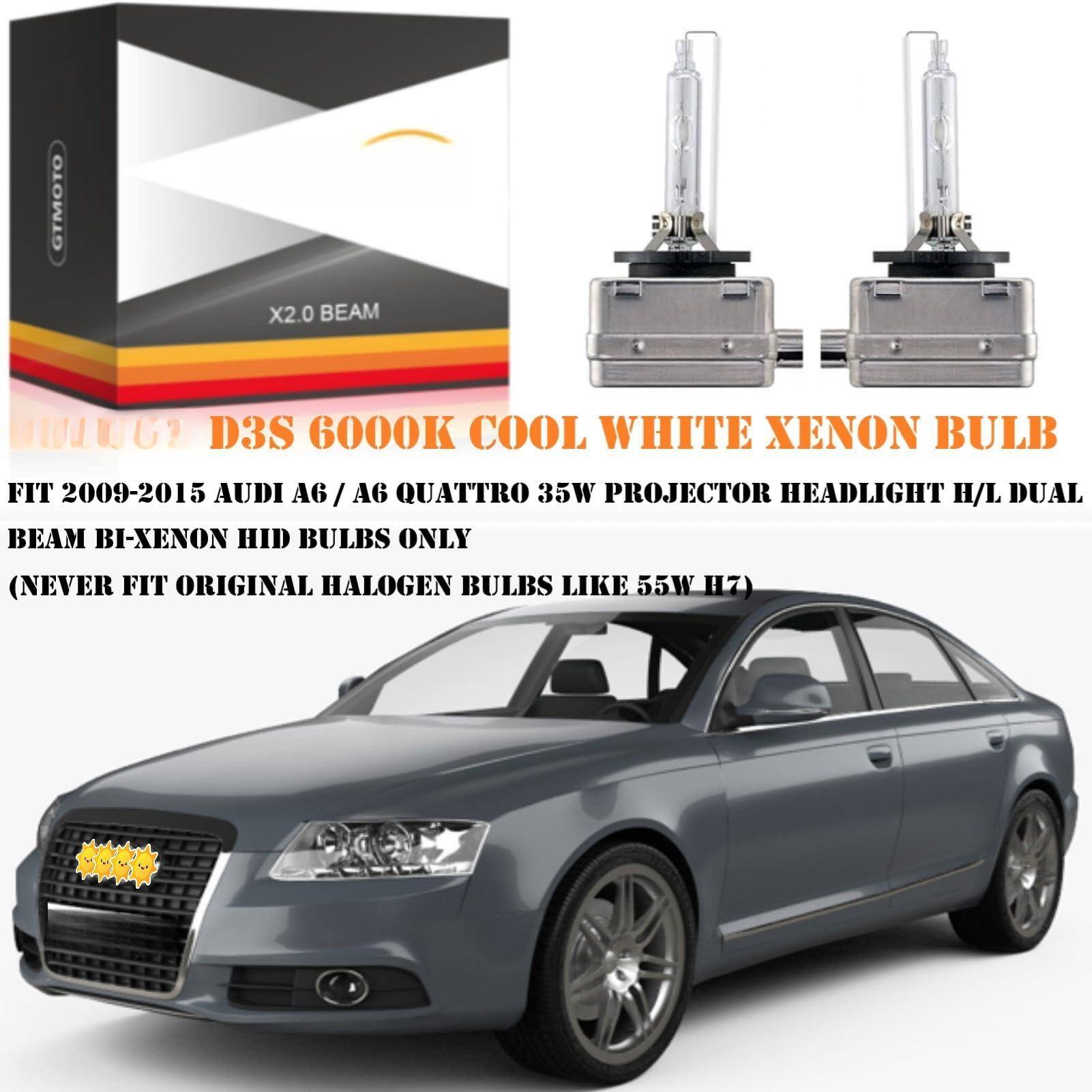 GTMOTO X2.0 BEAM  
D3S 6000K COOL WHITE XENON BULB  
FIT 2009-2015 AUDI A6 / A6 QUATTRO 35W PROJECTOR HEADLIGHT H/L DUAL BEAM BI-XENON HID BULBS ONLY  
(NEVER FIT ORIGINAL HALOGEN BULBS LIKE 55W H7)