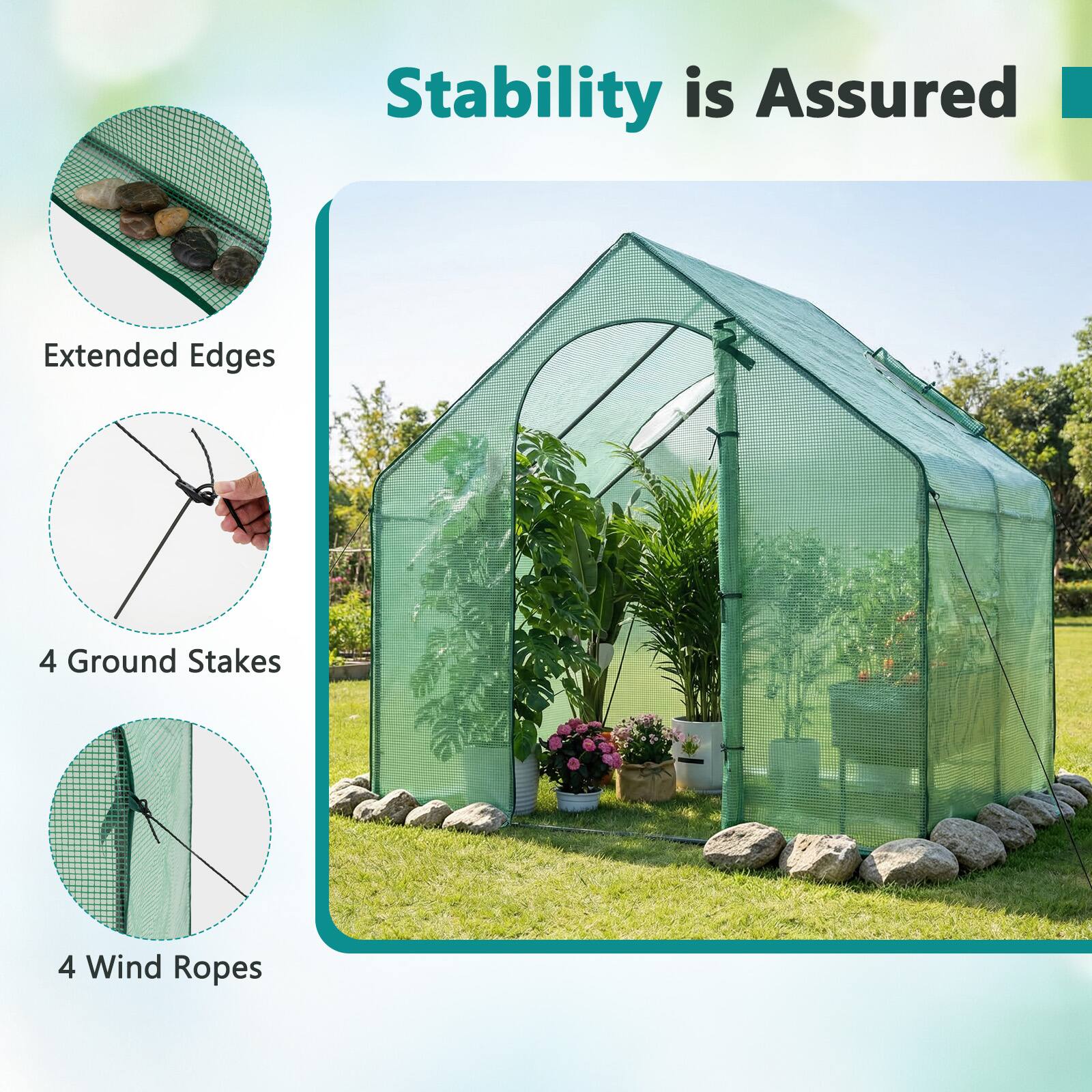 Stability is Assured

Extended Edges

4 Ground Stakes

4 Wind Ropes