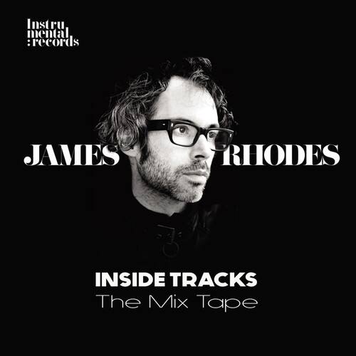 James Rhodes - Inside Tracks - the Mix Tape   - COMPACT DISCS [CD] price history on PriceWatchPro