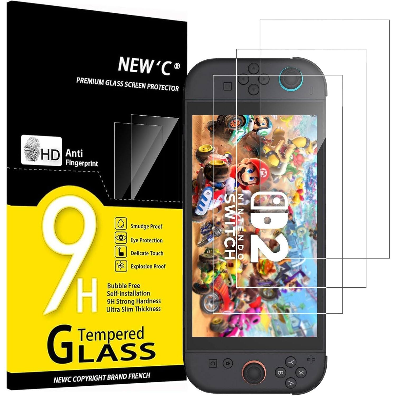 NEW'C  
PREMIUM GLASS SCREEN PROTECTOR  

HD  
Anti Fingerprint  

9H  
Tempered GLASS  

Bubble Free  
Self-installation  
9H Strong Hardness  
Ultra Slim Thickness  

Smudge Proof  
Eye Protection  
Delicate Touch  
Explosion Proof  

NEWC COPYRIGHT BRAND FRENCH  

SWITCH  
MARIO KART 8 DELUXE