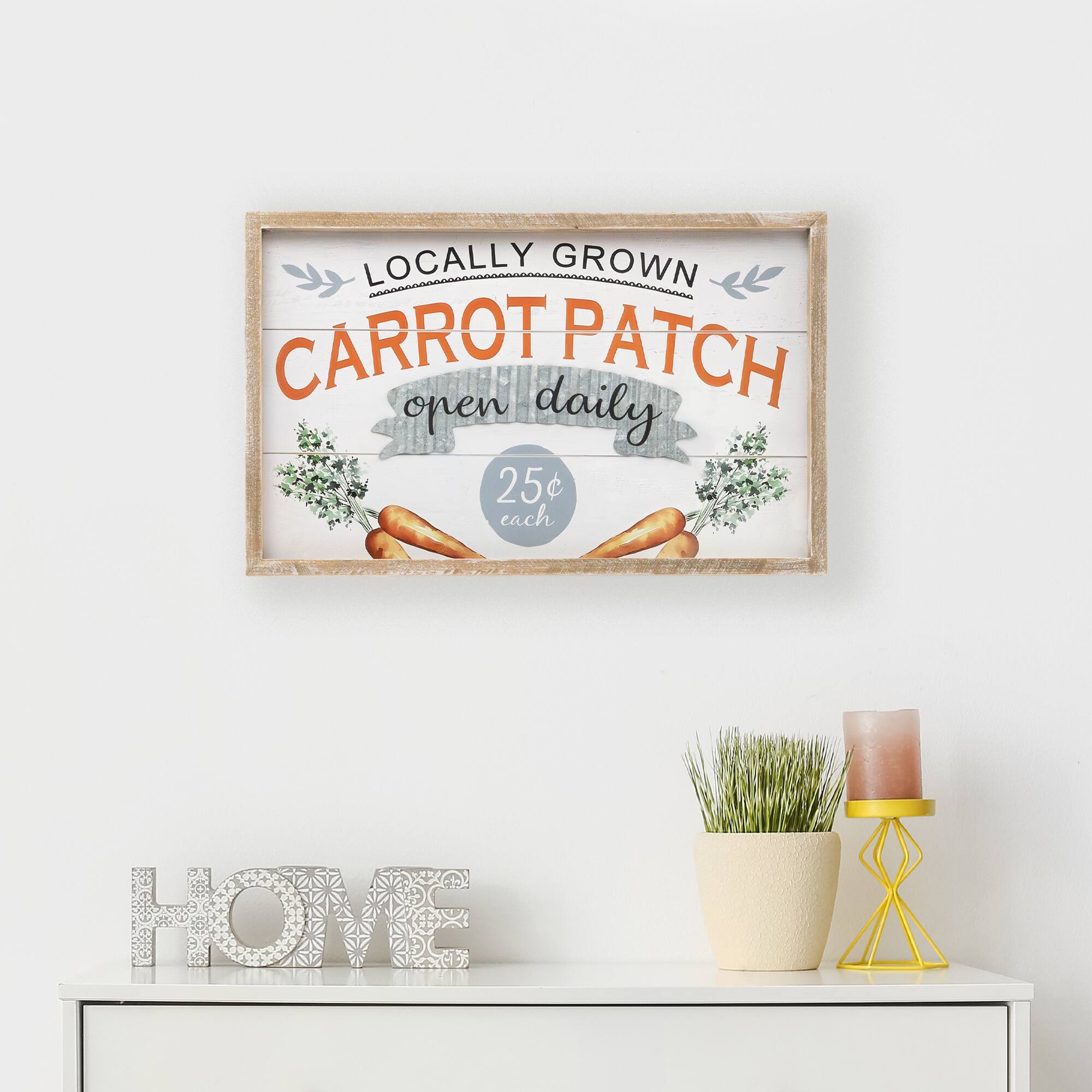 LOCALLY GROWN  
CARROT PATCH  
open daily  
25¢ each  

HOME