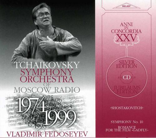 RELIEF ANNI IN CONCORDIA XXV SILVER TCHAIKOVSKY EDITION SYMPHONY ORCHESTRA OF MOSCOW RADIO JUBILUMS EDITION CD SHOSTAKOVITCH- SYMPHONY No. 10 ROMANCE FOR THE FILM GADFLY- VLADIMIR FEDOSEYEV