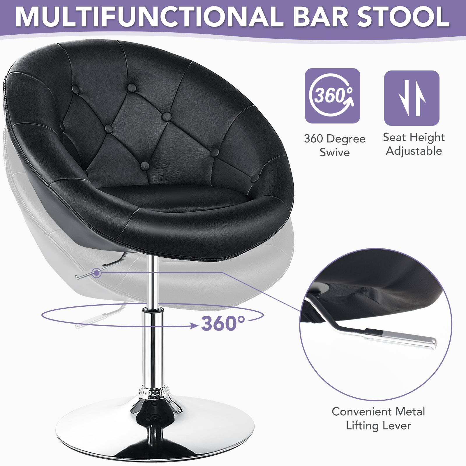 MULTIFUNCTIONAL BAR STOOL

360 Degree Seat Height Swivel Adjustable

360

Convenient Metal Lifting Lever