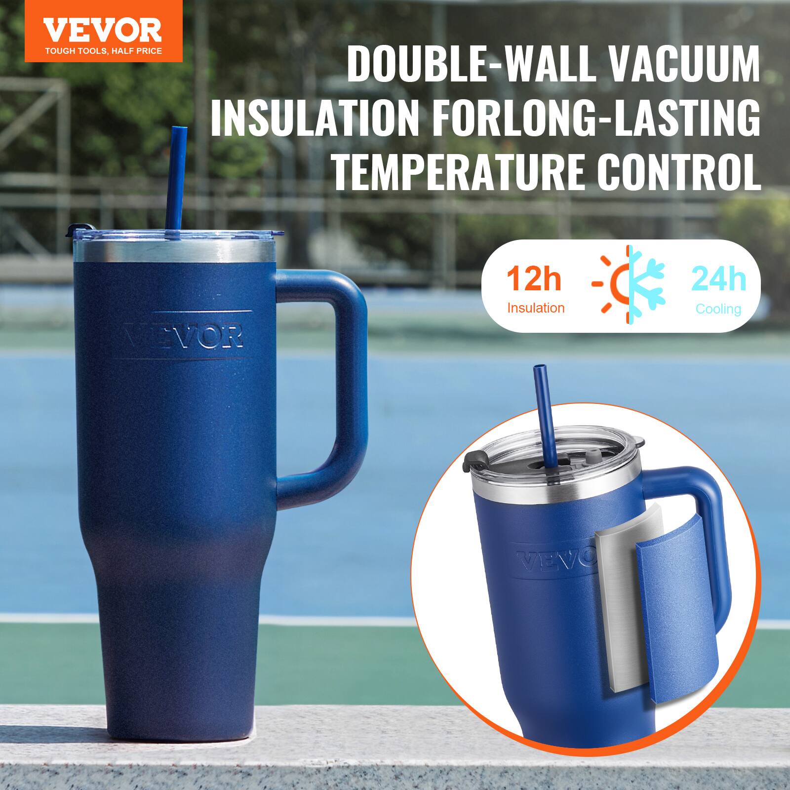 VEVOR  
TOUGH TOOLS, HALF PRICE  

DOUBLE-WALL VACUUM INSULATION FOR LONG-LASTING TEMPERATURE CONTROL  

12h Insulation  
24h Cooling