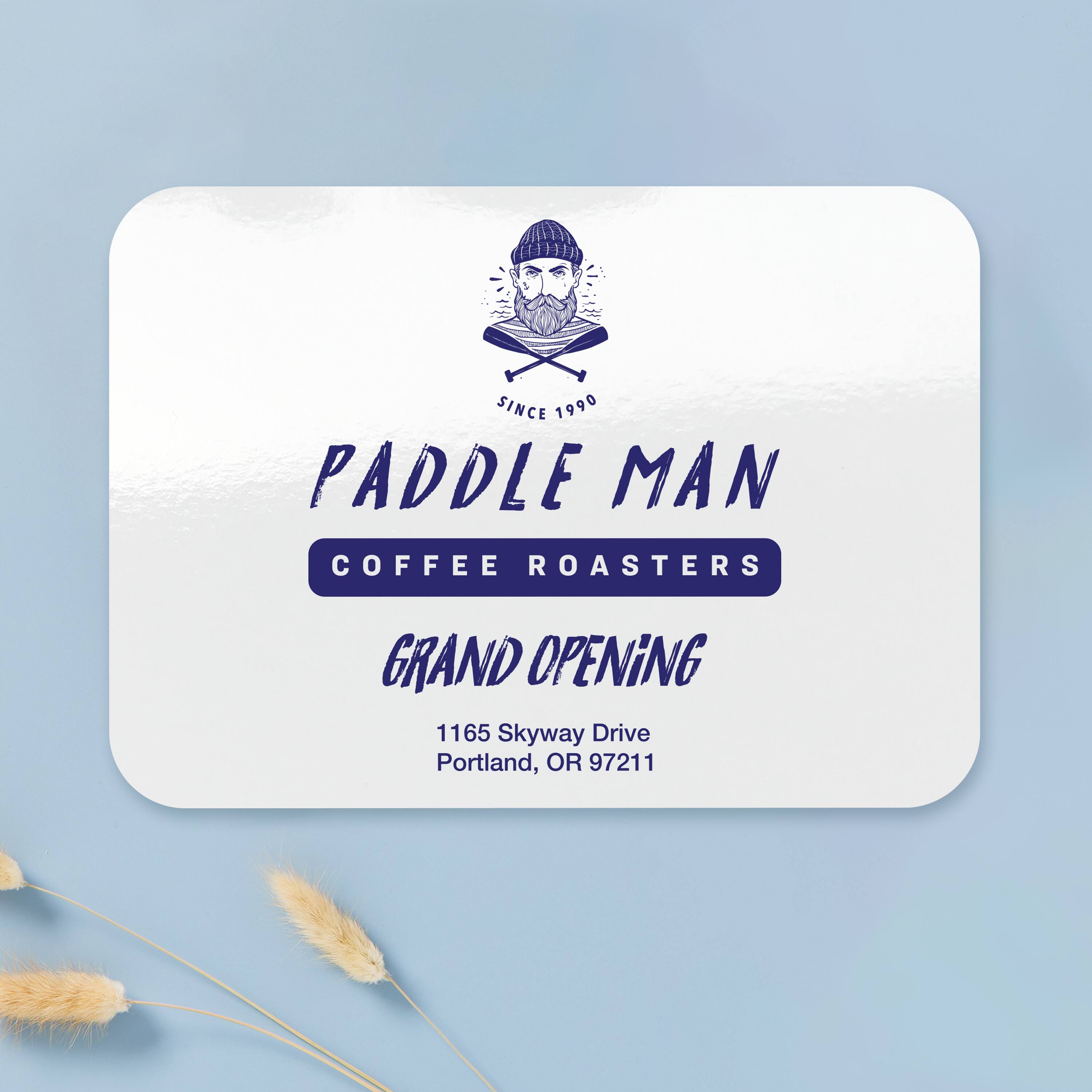 SINCE 1990  
PADDLE MAN COFFEE ROASTERS  
GRAND OPENING  
1165 Skyway Drive  
Portland, OR 97211