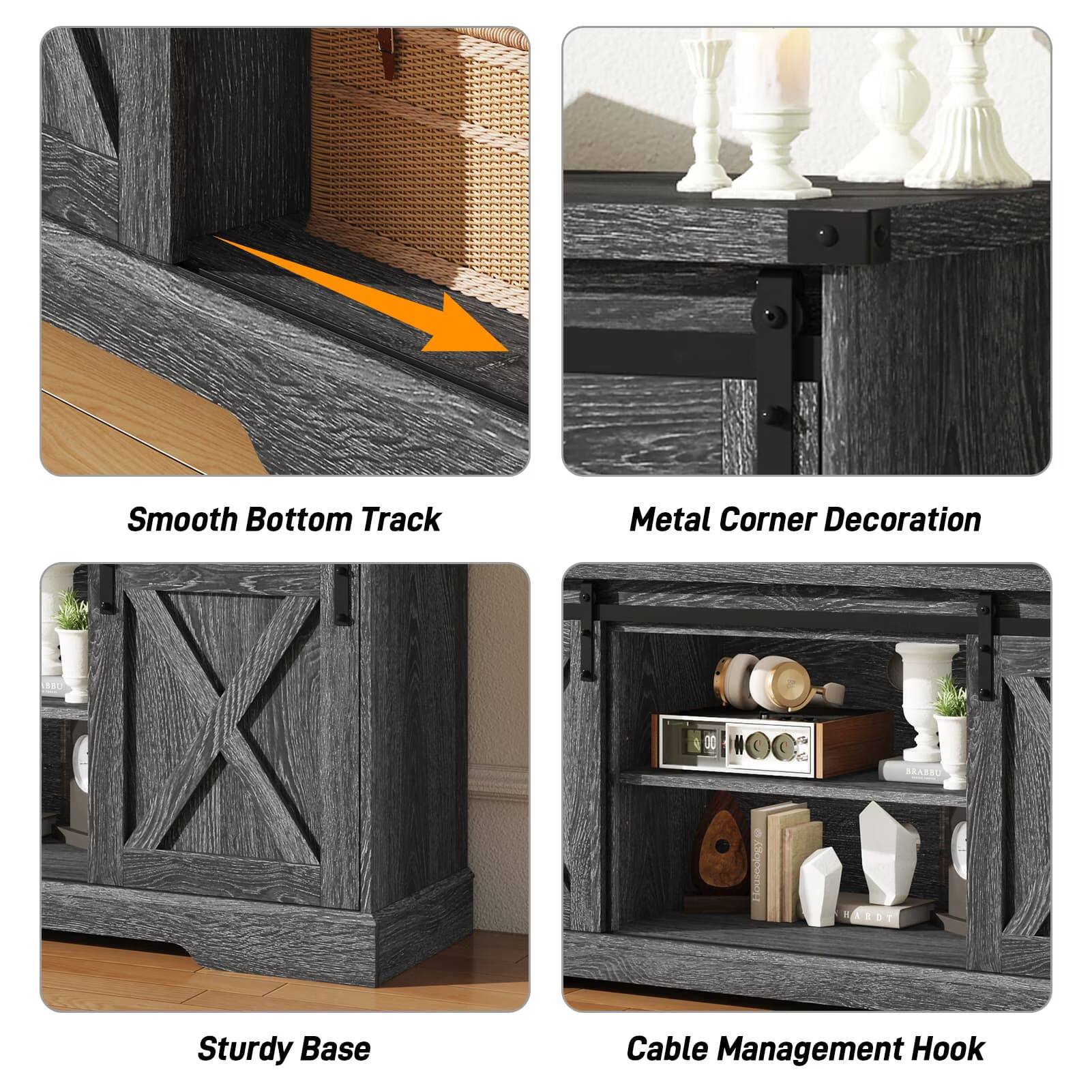 Smooth Bottom Track  
Metal Corner Decoration  
Sturdy Base  
Cable Management Hook