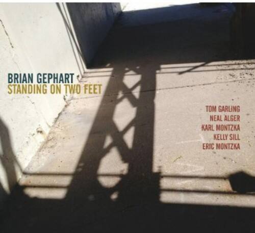 Brian Gephart - Standing on Two Feet   - COMPACT DISCS [CD] price history on PriceWatchPro