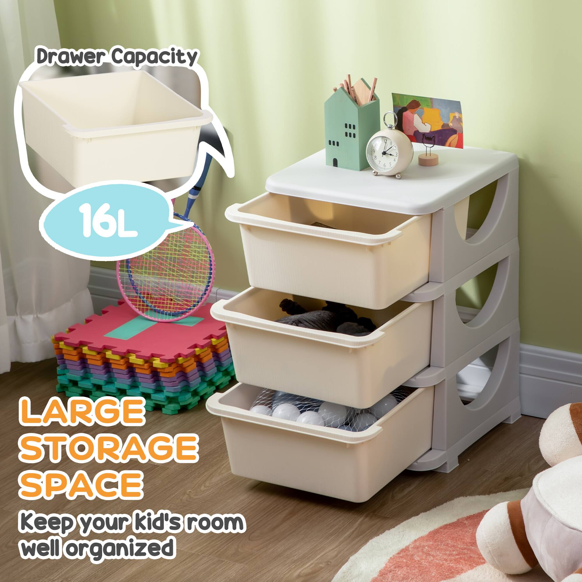 Drawer Capacity: 16L  
LARGE STORAGE SPACE  
Keep your kid's room well organized