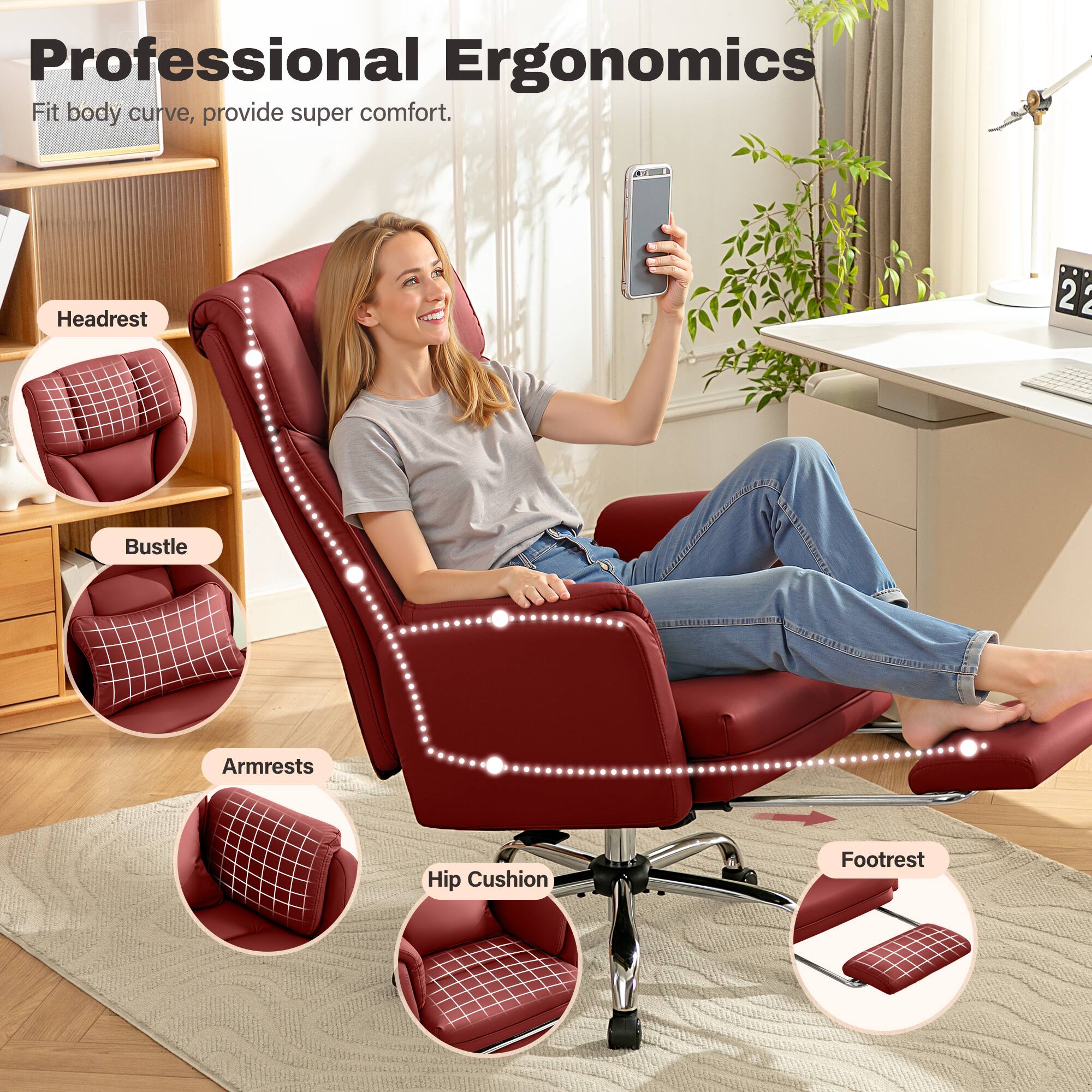 Professional Ergonomics  
Fit body curve, provide super comfort.  

- Headrest  
- Bustle  
- Armrests  
- Hip Cushion  
- Footrest