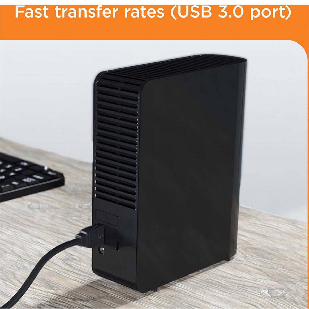 Fast transfer rates (USB 3.0 port)