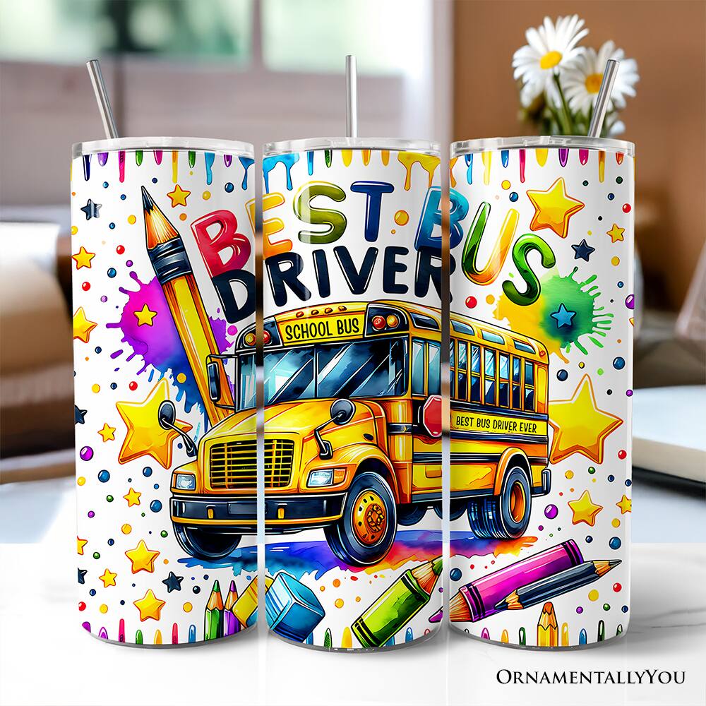 BEST DRIVER BUS SCHOOL BUS BEST BUS DRIVER EVER ORNAMENTALLY YOU
