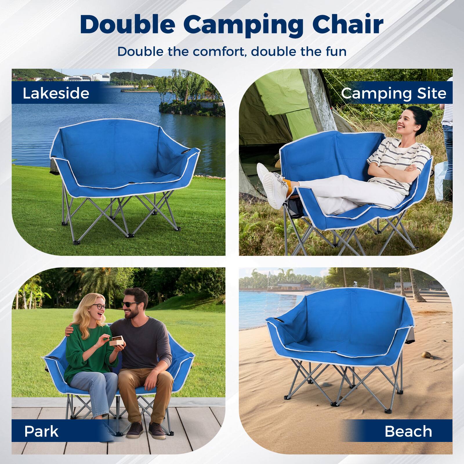 Double Camping Chair  
Double the comfort, double the fun  

Lakeside  
Camping Site  
Park  
Beach