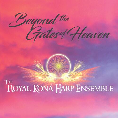 Beyond the Gates of Heaven

The Royal Kona Harp Ensemble